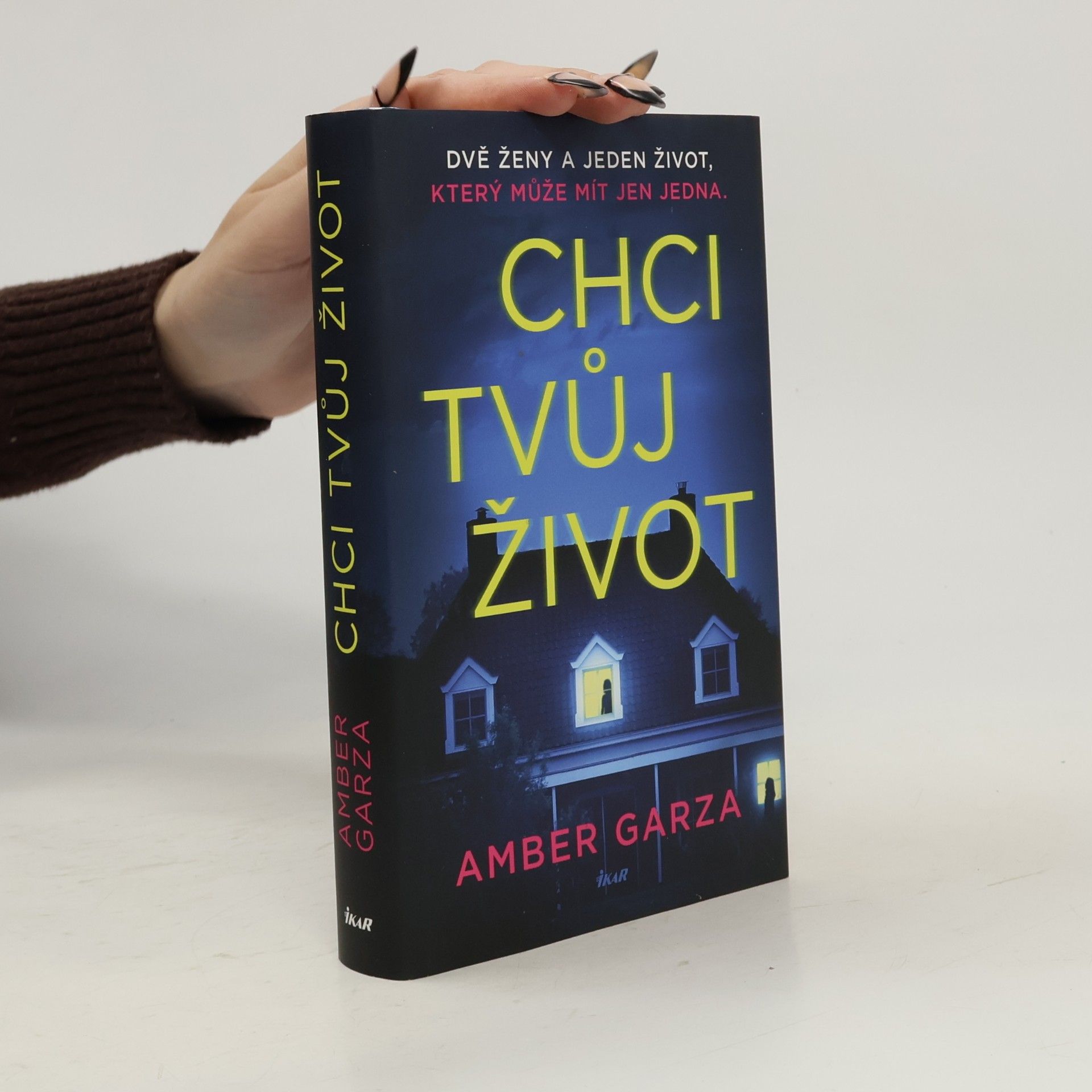 Amber Garza Chci tvůj život