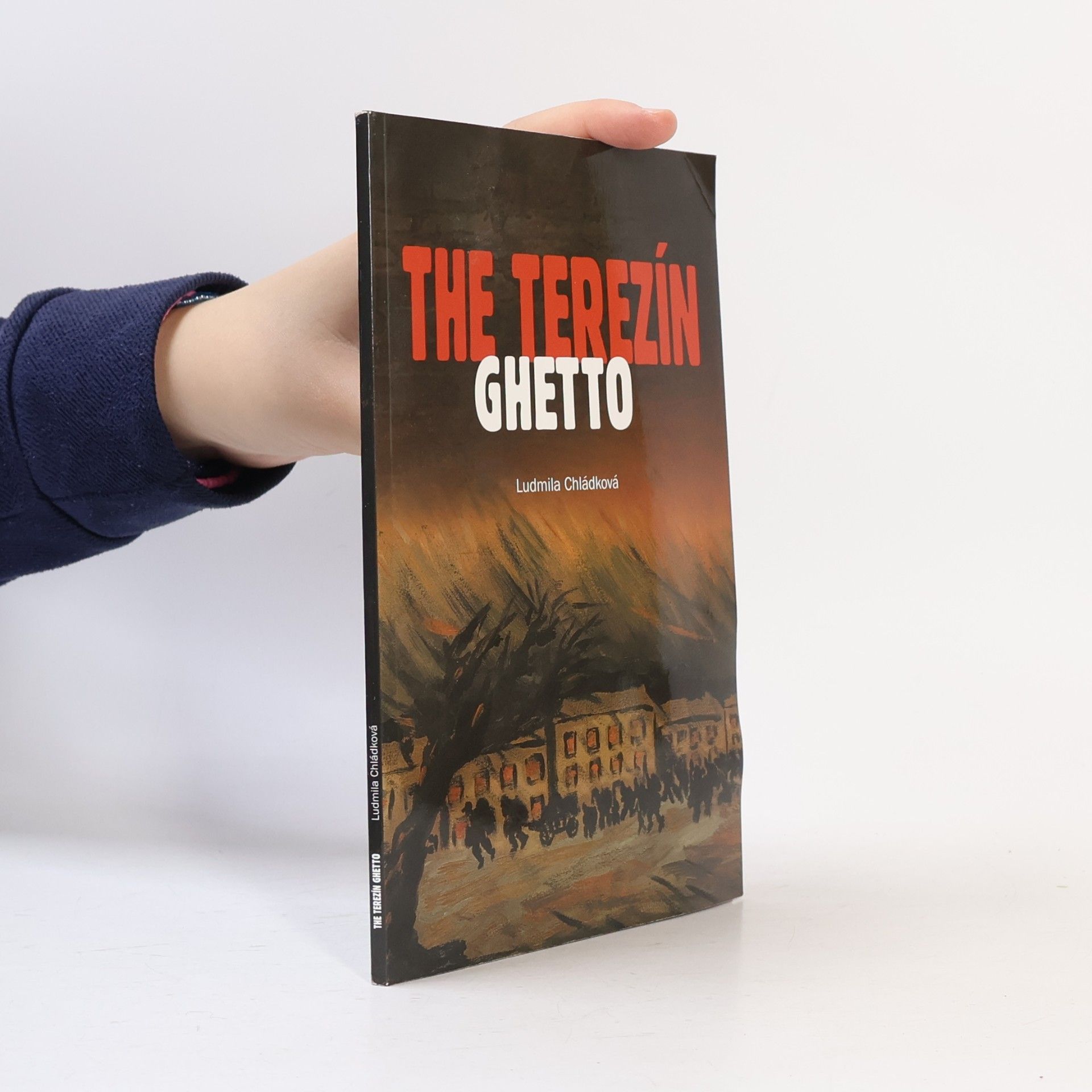 Ludmila Chládková The Terezín ghetto