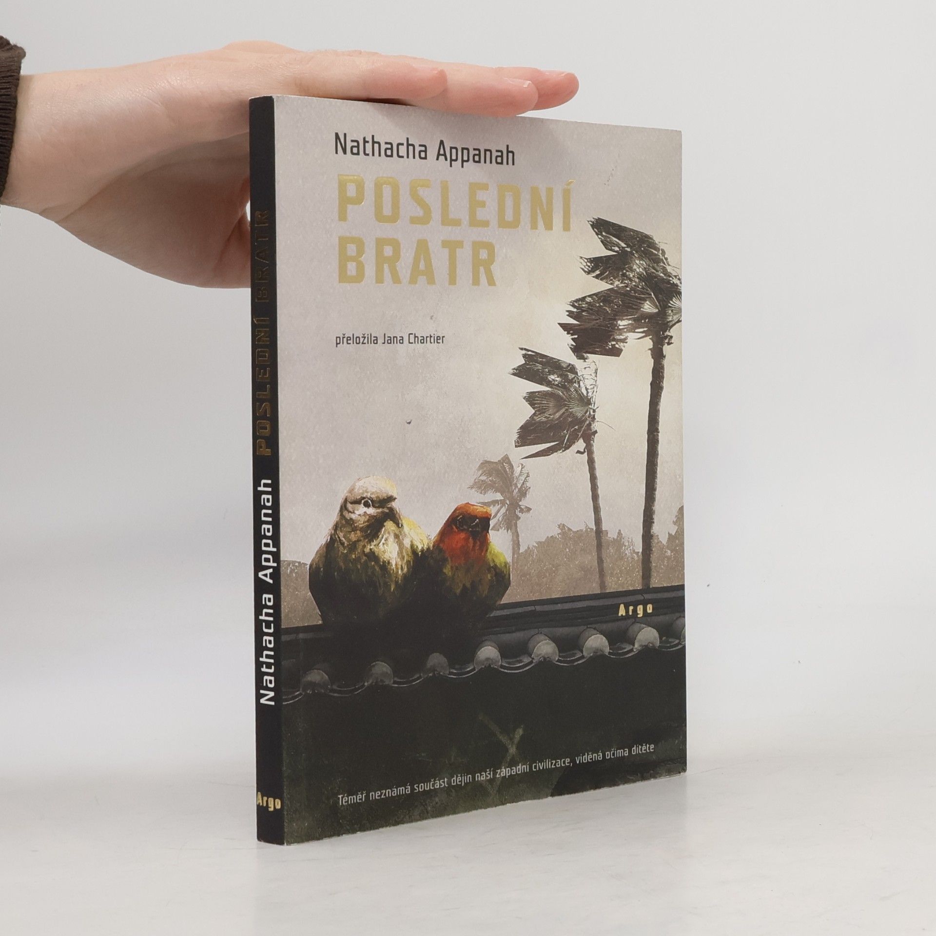 Nathacha Appanah Poslední bratr