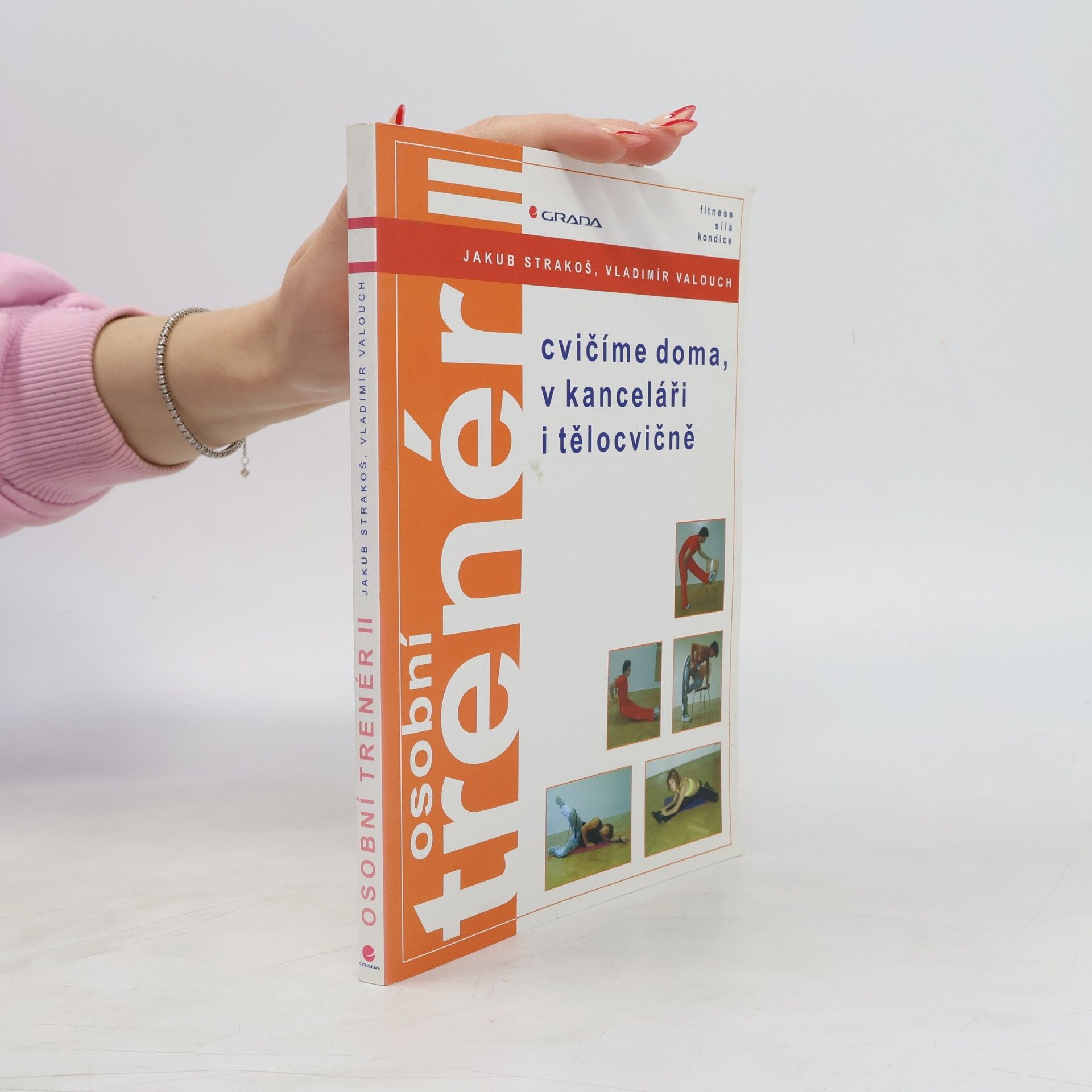 Osobní trenér II: cvičíme doma, v kanceláři i tělocvičně