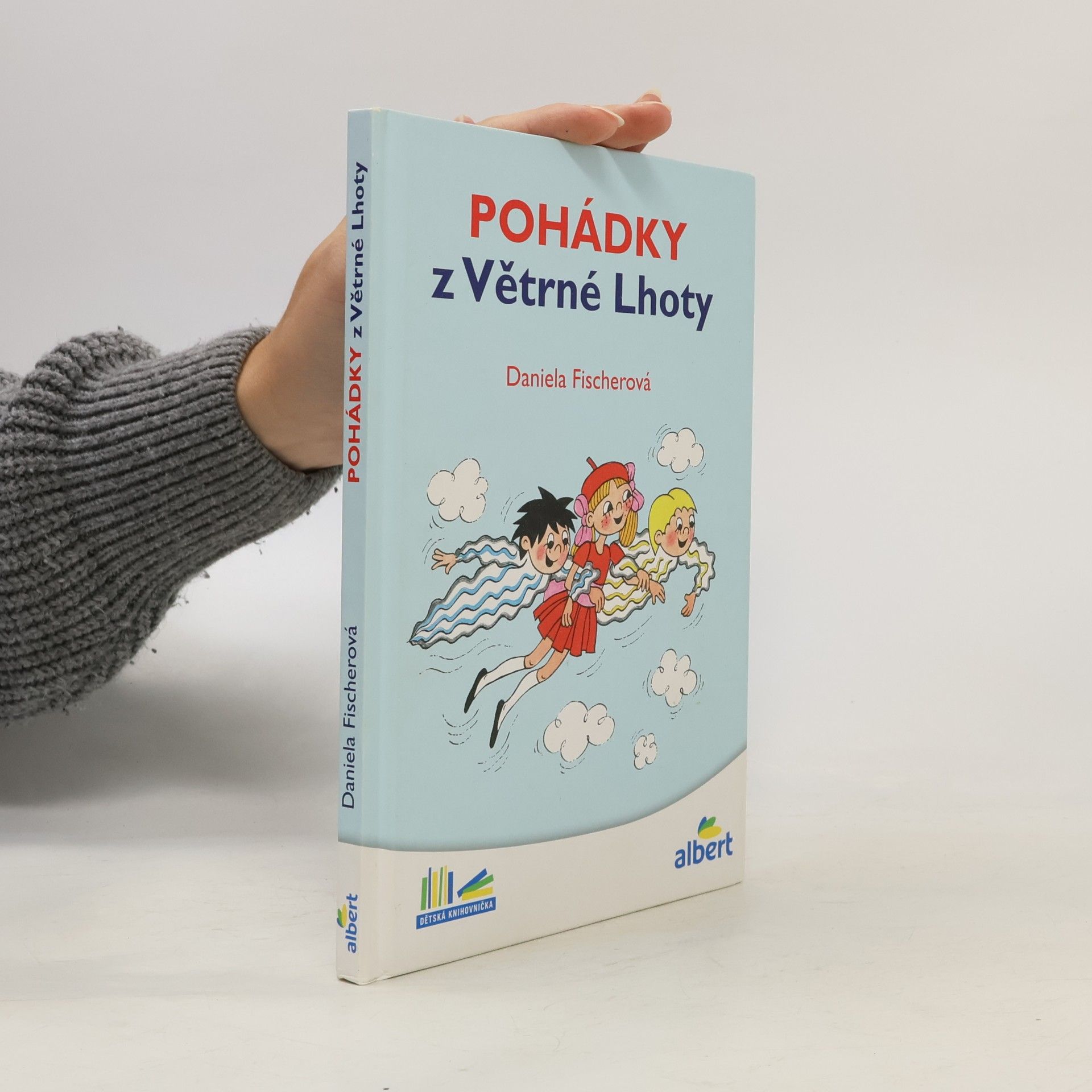Daniela Fischer Pohádky z Větrné Lhoty
