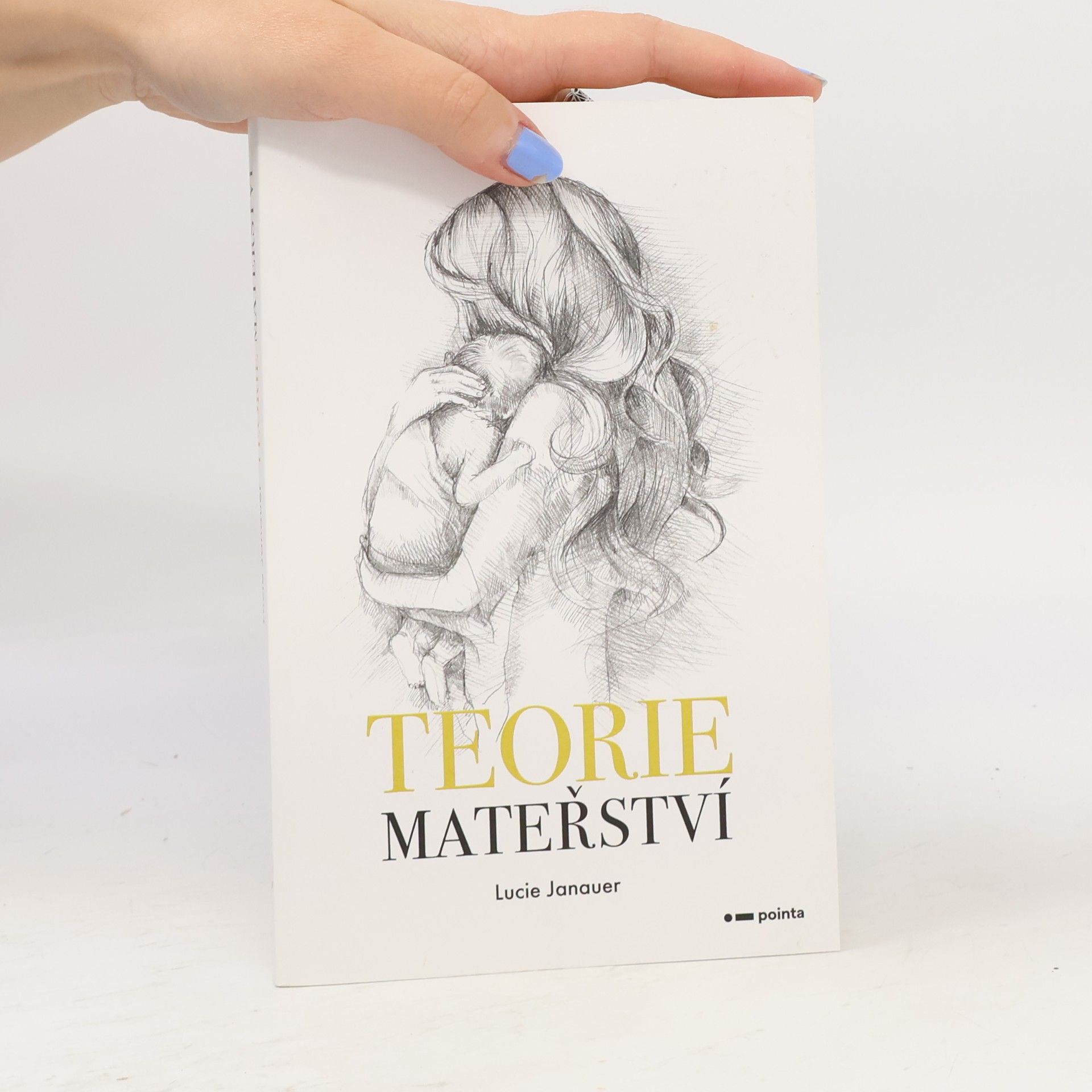 Lucie Janauer Teorie mateřství