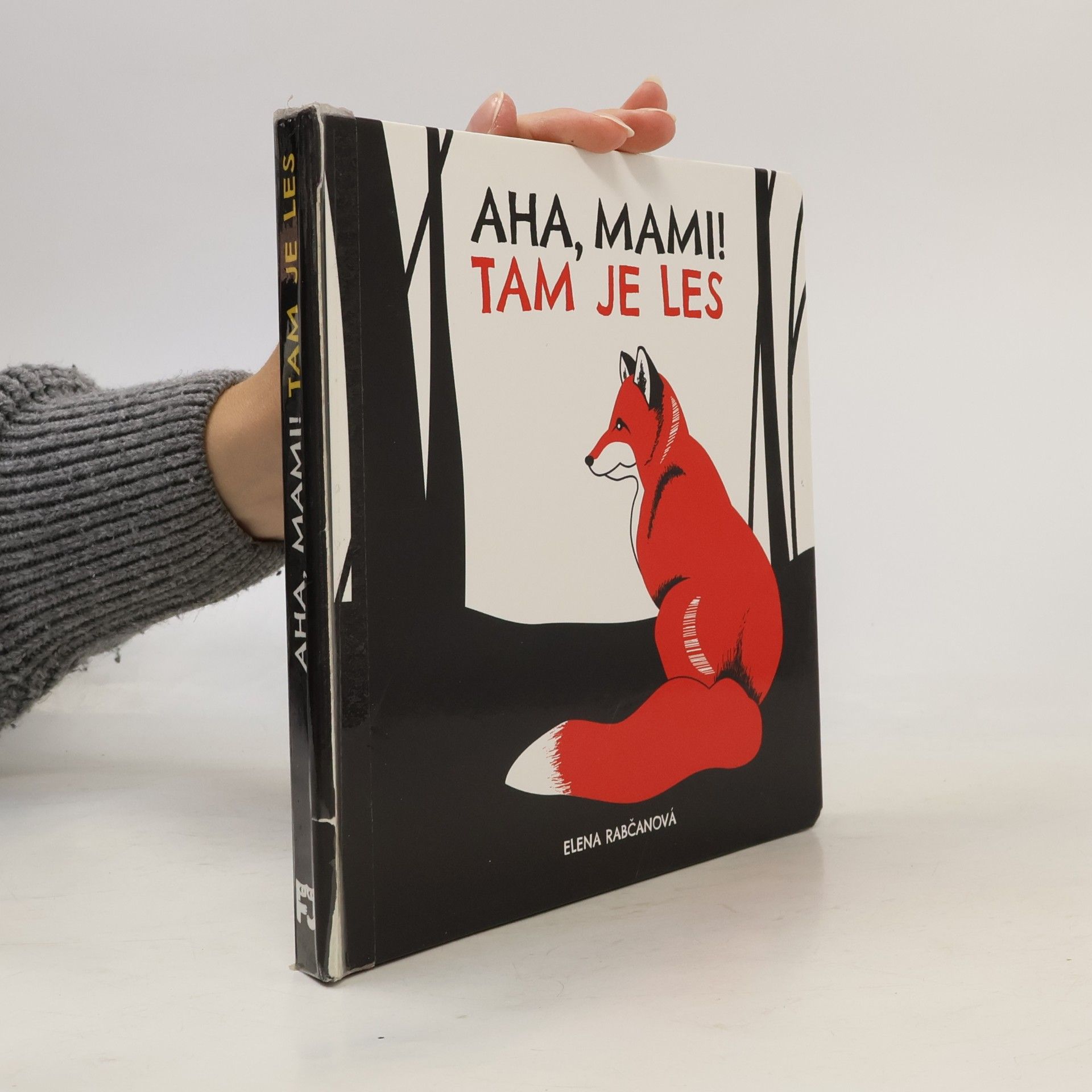 Aha, mami! Tam je les