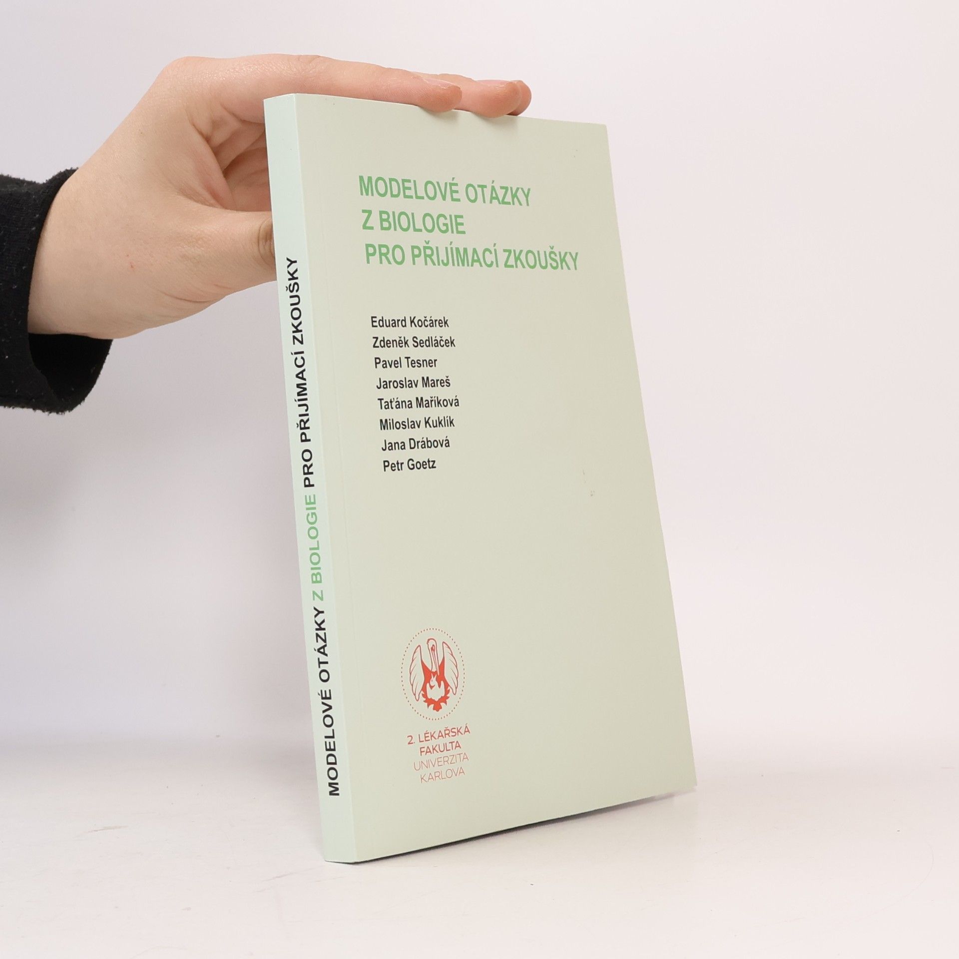 Autorenkollektiv Modelové otázky z biologie pro přijímací zkoušky
