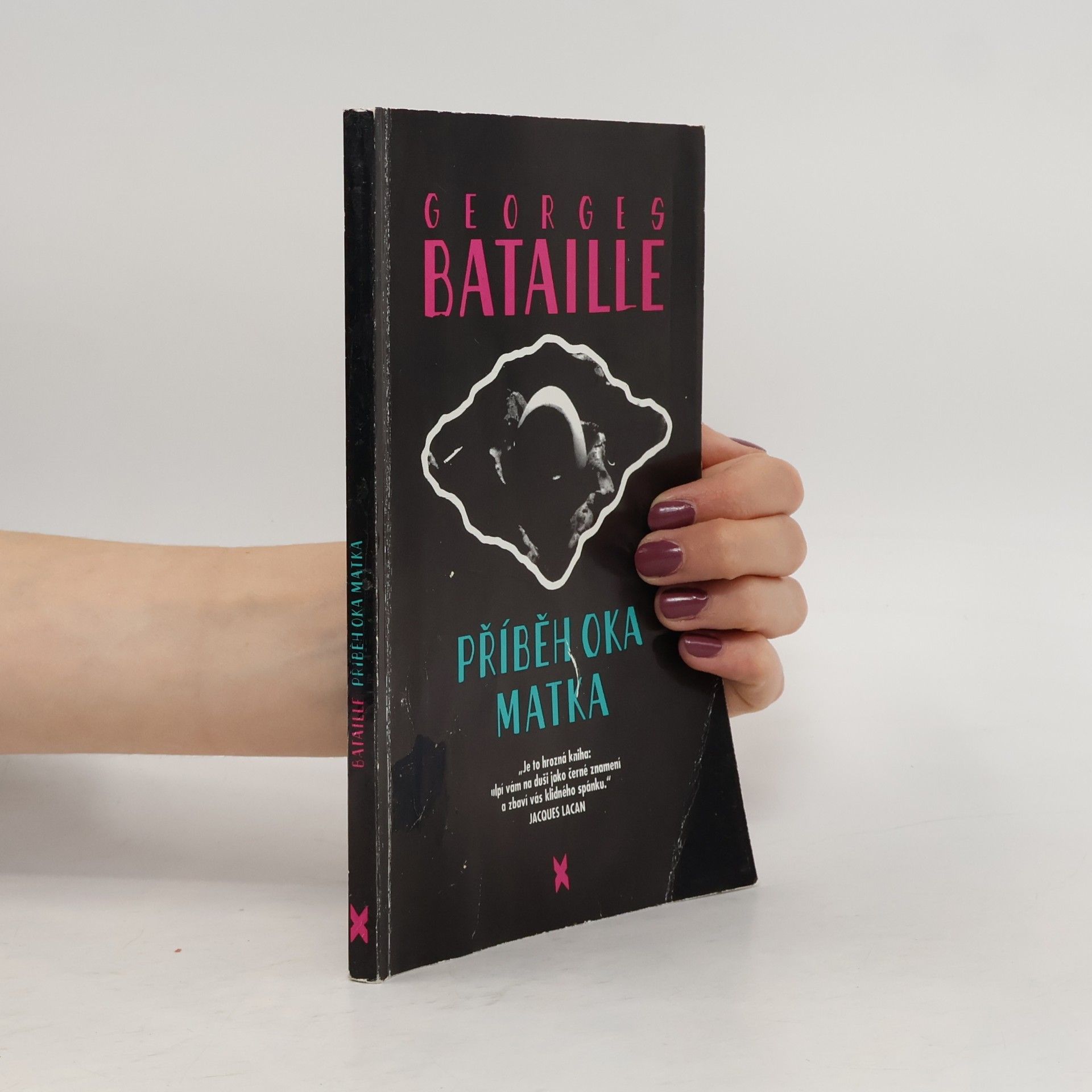 Georges Bataille Příběh oka. Matka