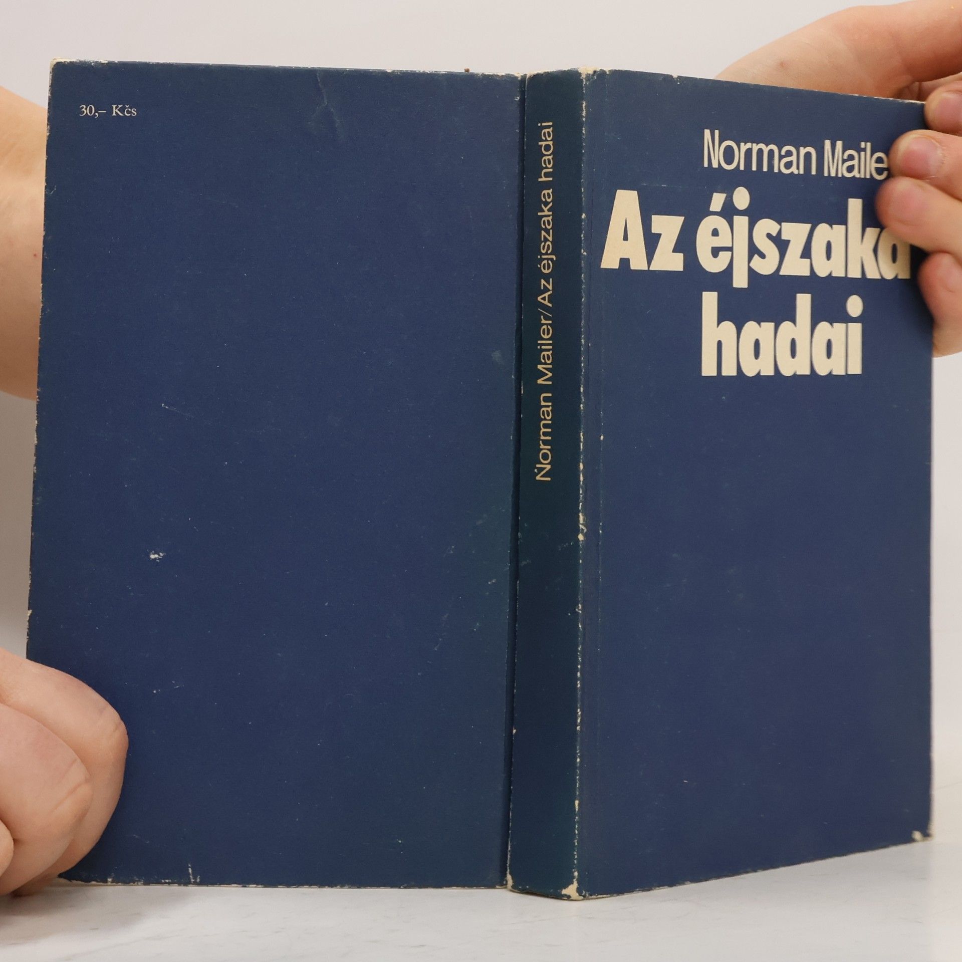 Norman Mailer Az éjszaka hadai