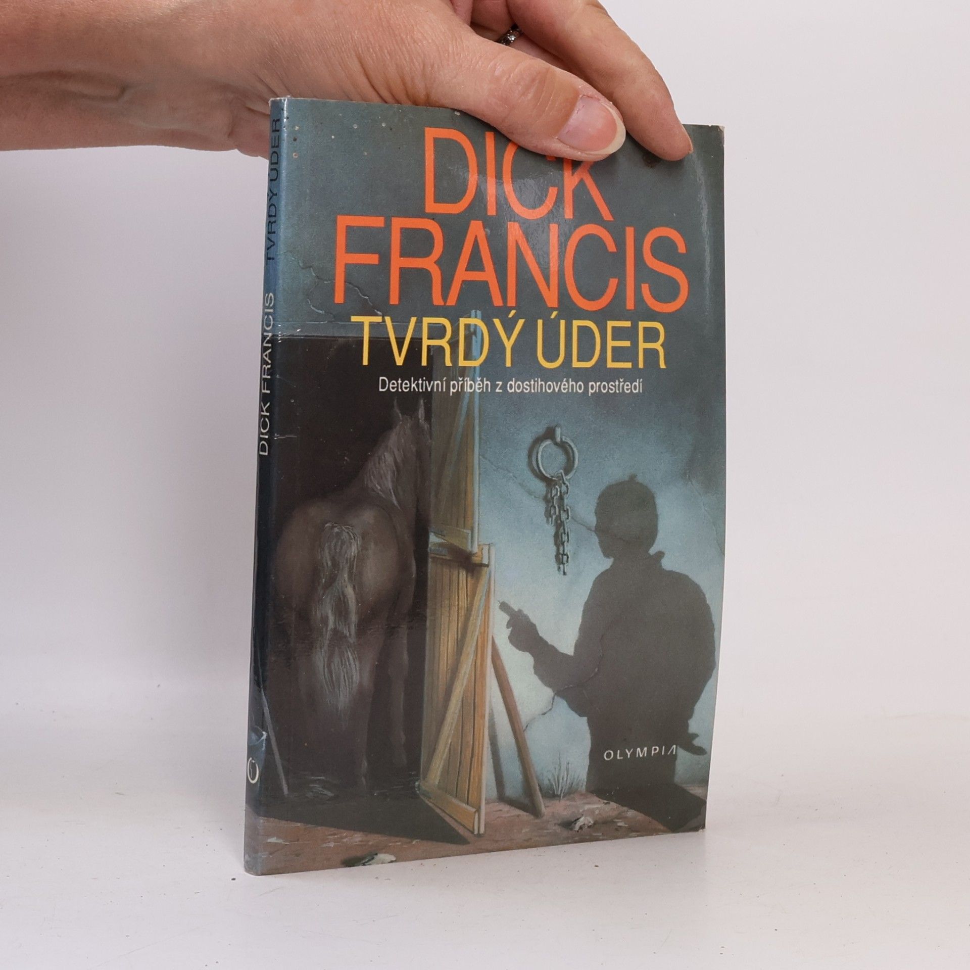 Dick Francis Tvrdý úder