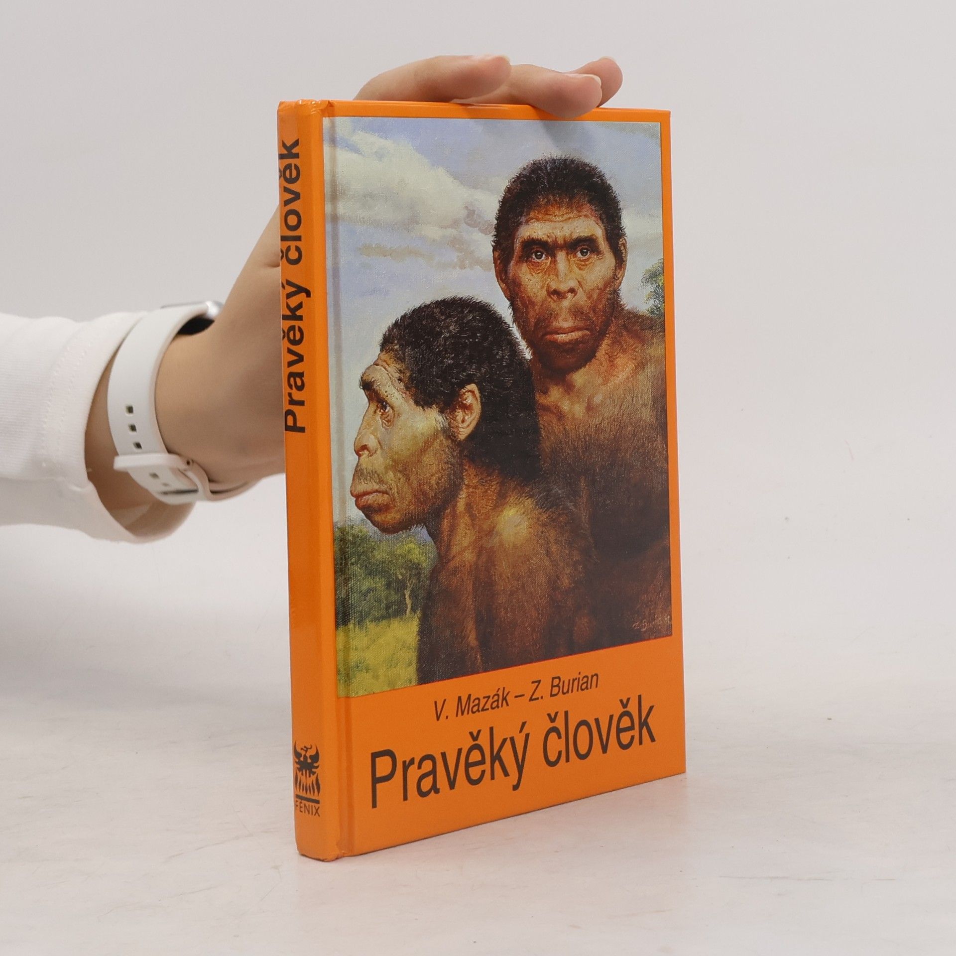 Zdeněk Burian Pravěký člověk