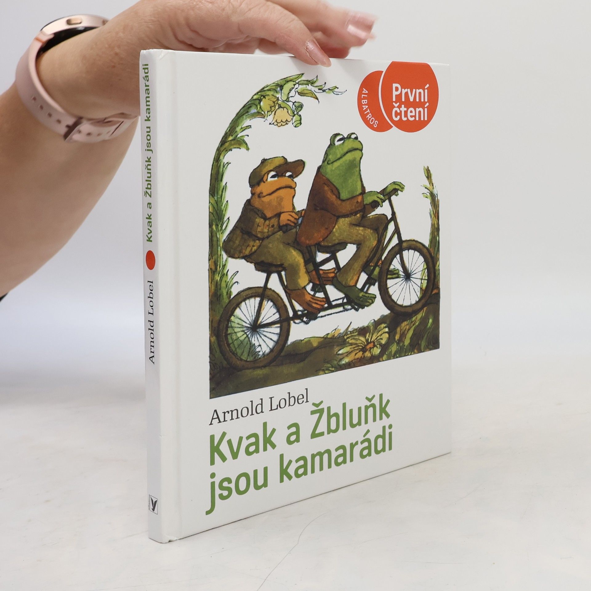 Arnold Lobel Kvak a Žbluňk jsou kamarádi