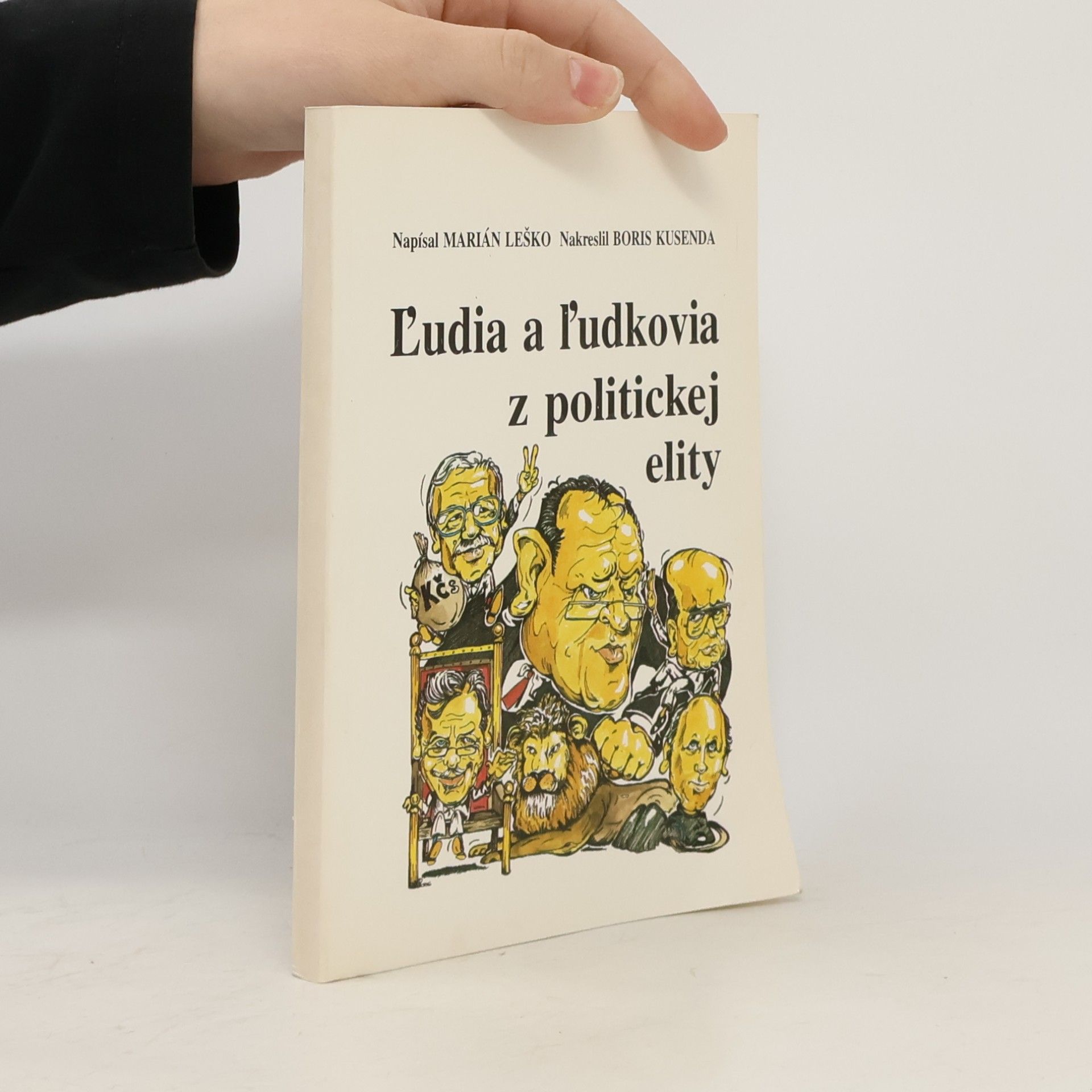 Marián Leško Ľudia a ľudkovia z politickej elity