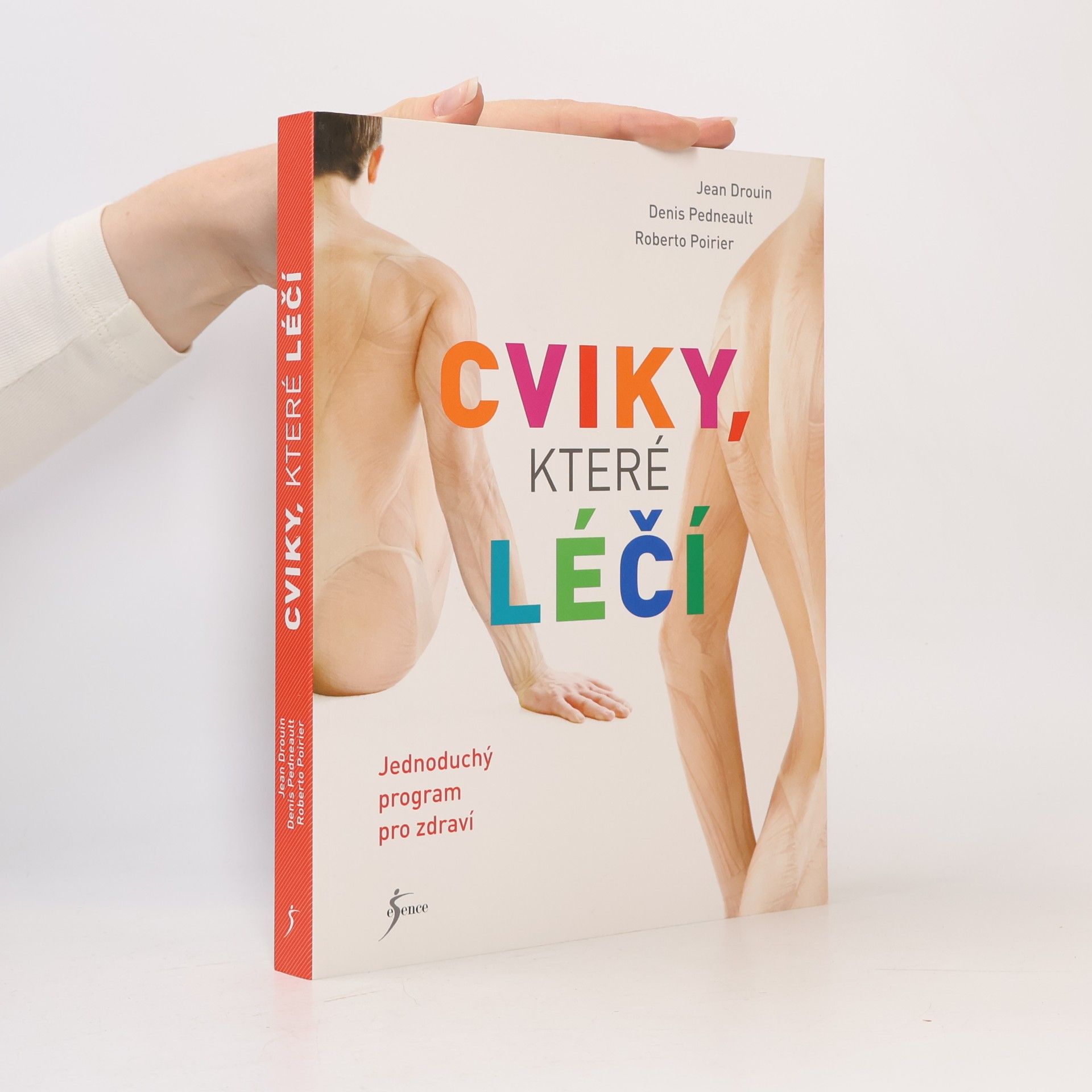 Cviky, které léčí : jednoduchý program pro zdraví