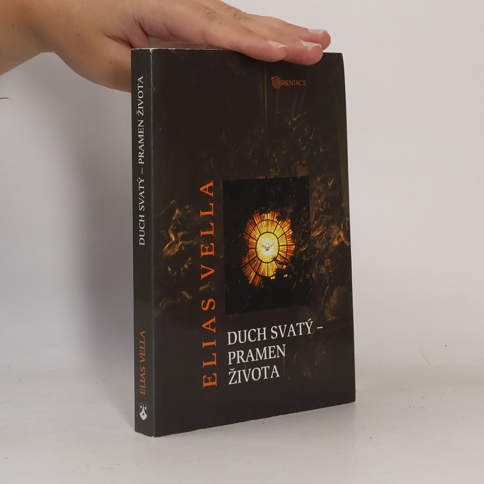 Elias Vella Duch svatý – pramen života