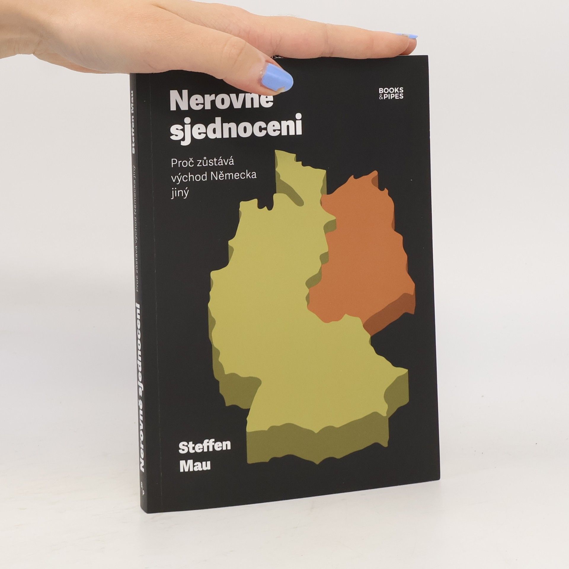 Nerovně sjednoceni: Proč zůstává východ Německa jiný