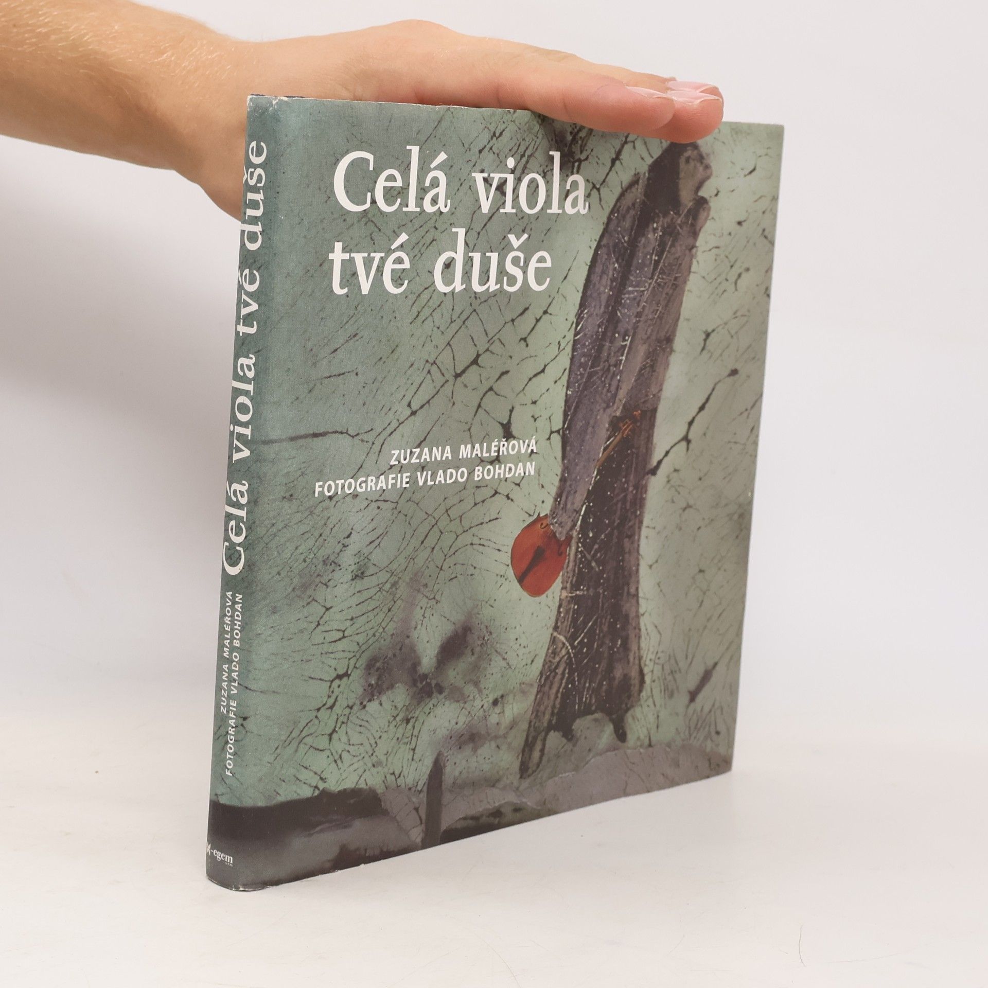 Zuzana Maléřová Celá viola tvé duše