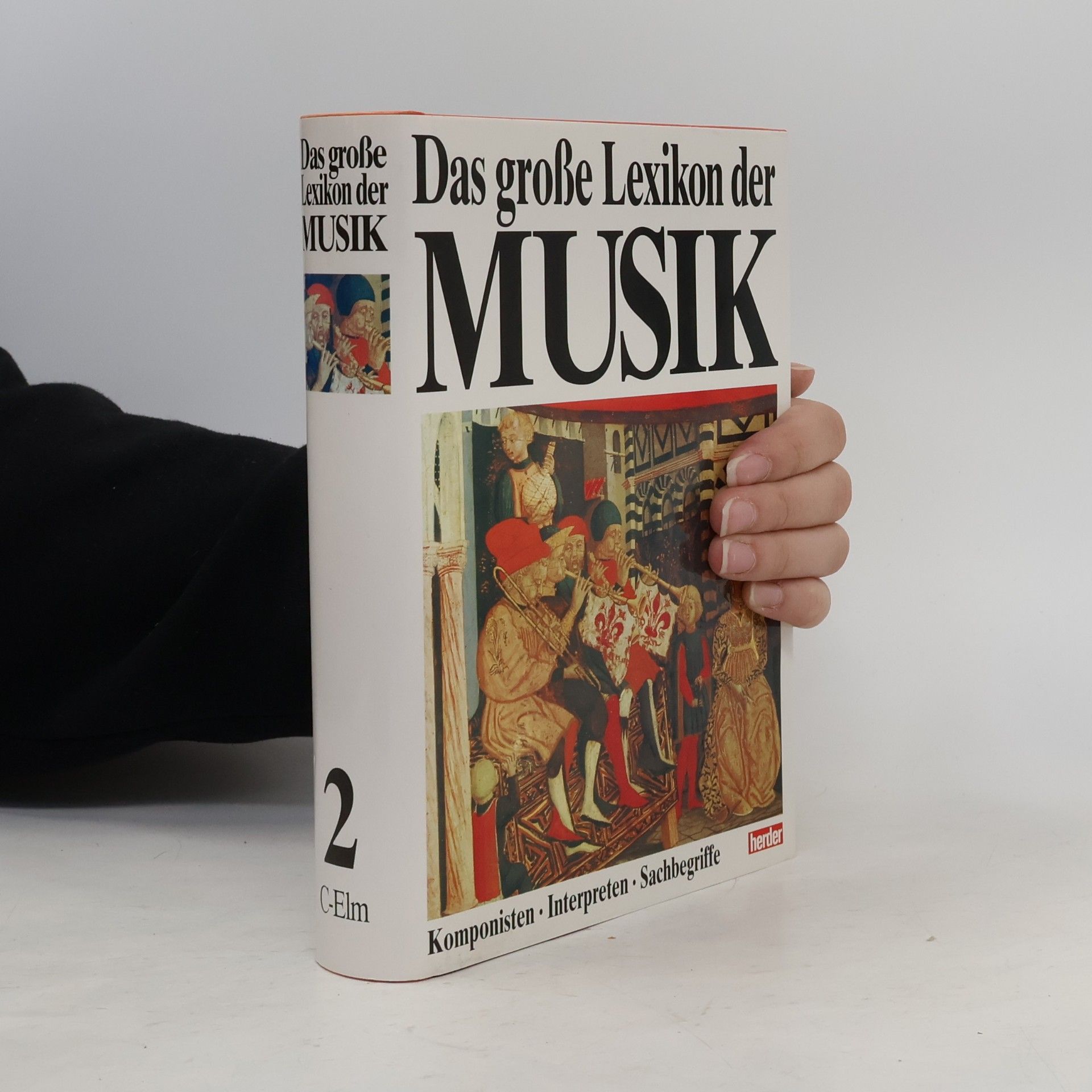 Collectif d'auteurs Das grosse Lexikon der Musik 2