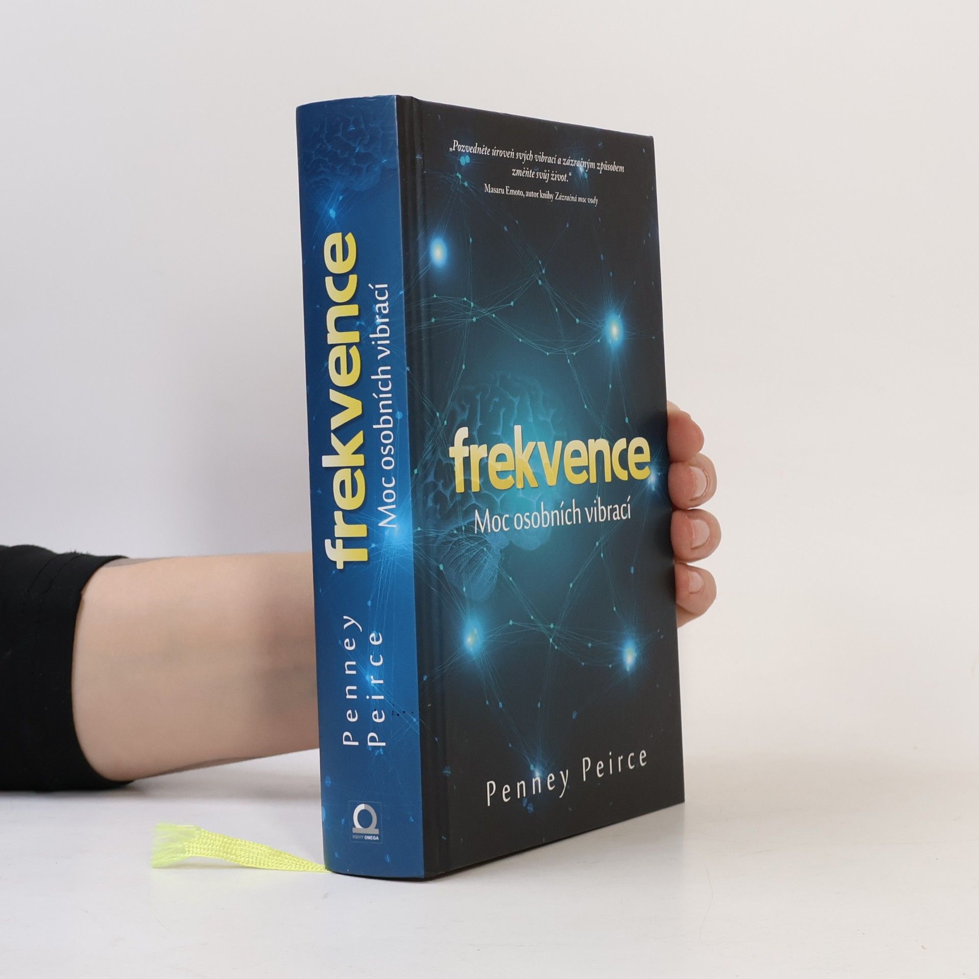 Penney Peirce Frekvence. Síla osobních vibrací