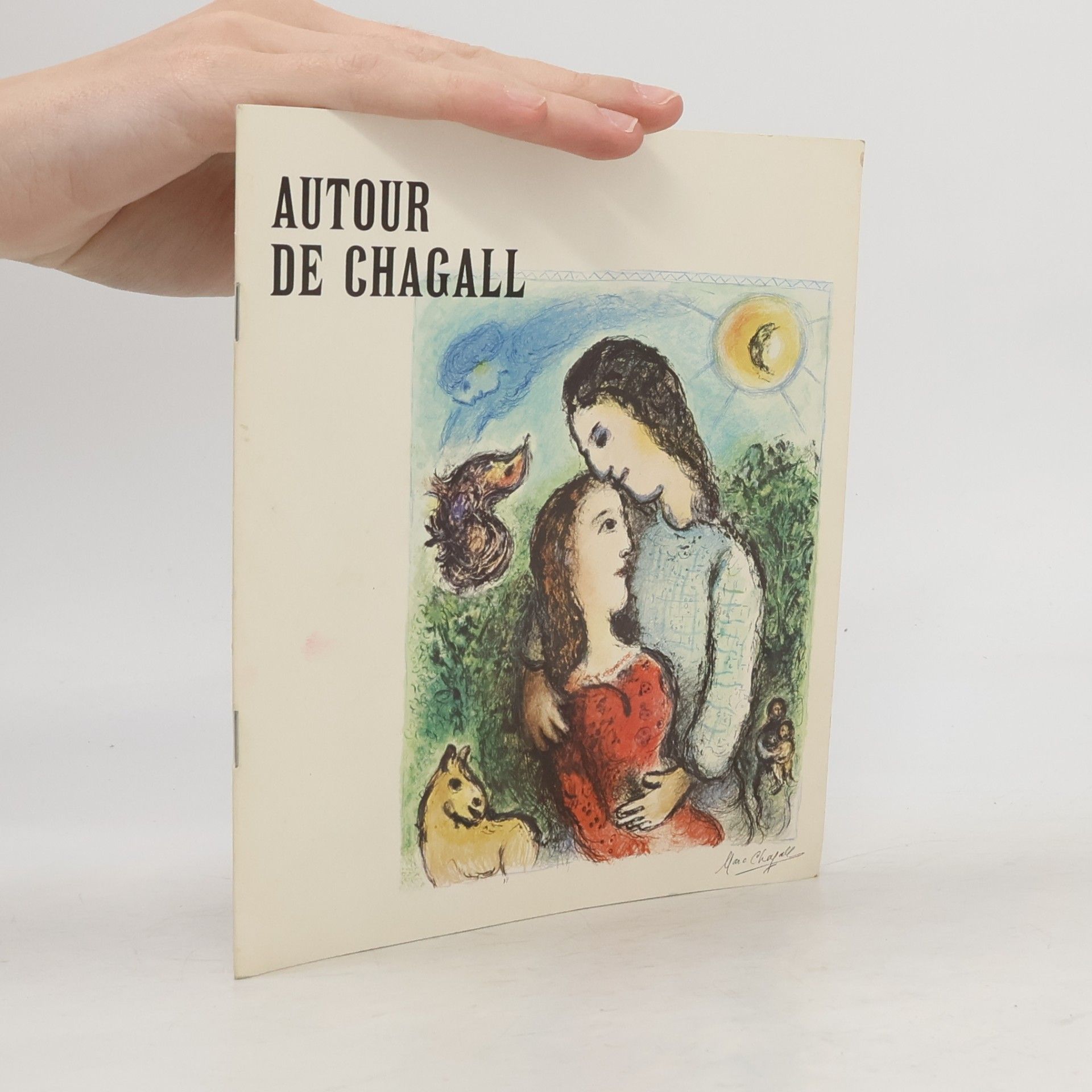 Marc Chagall Autour de chagall