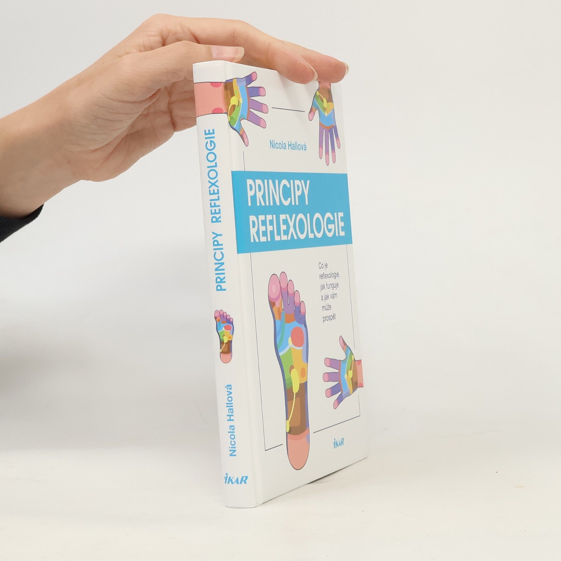 Nicola M. Hall Principy reflexologie