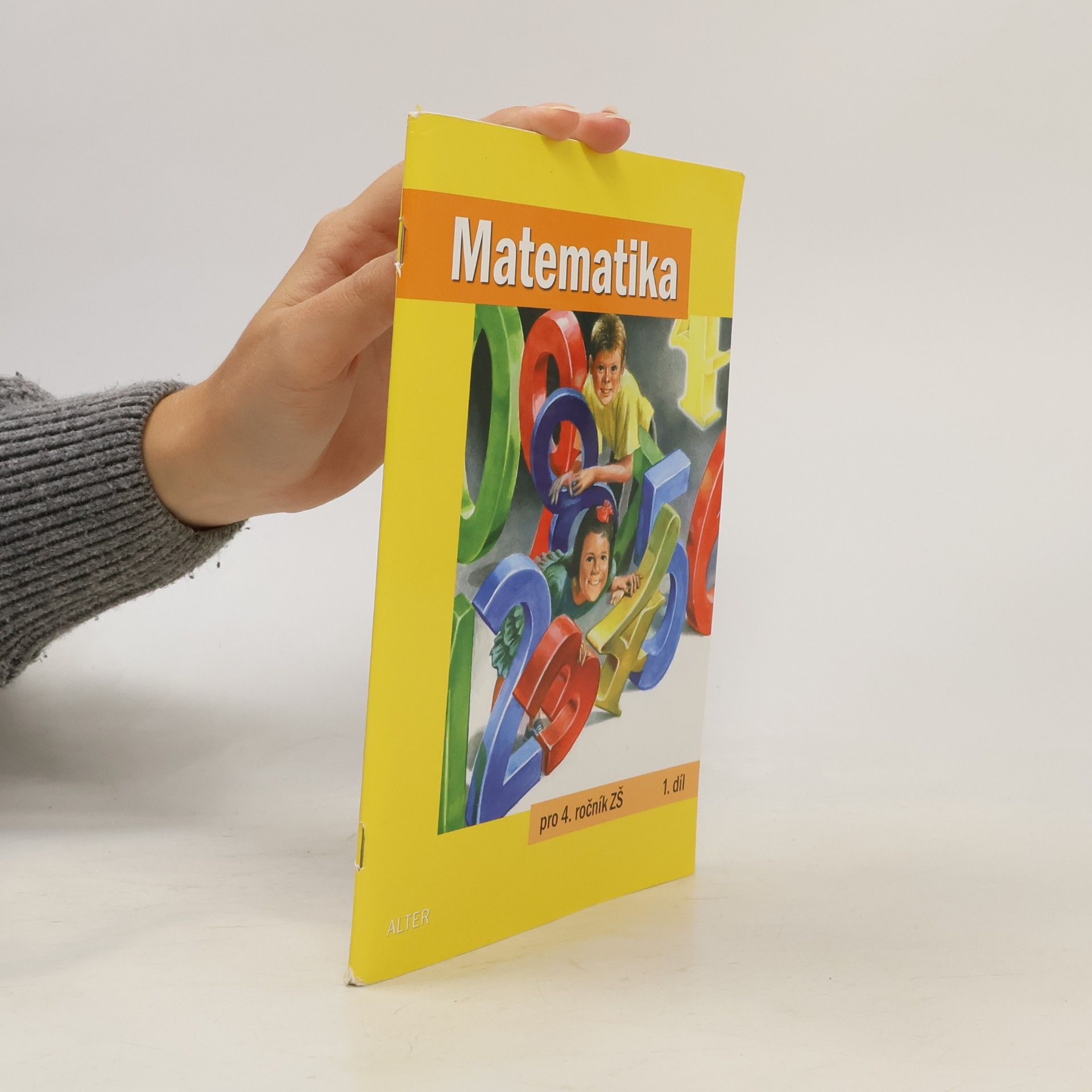 Květoslava Matoušková Matematika pro 4. ročník ZŠ; 1. díl