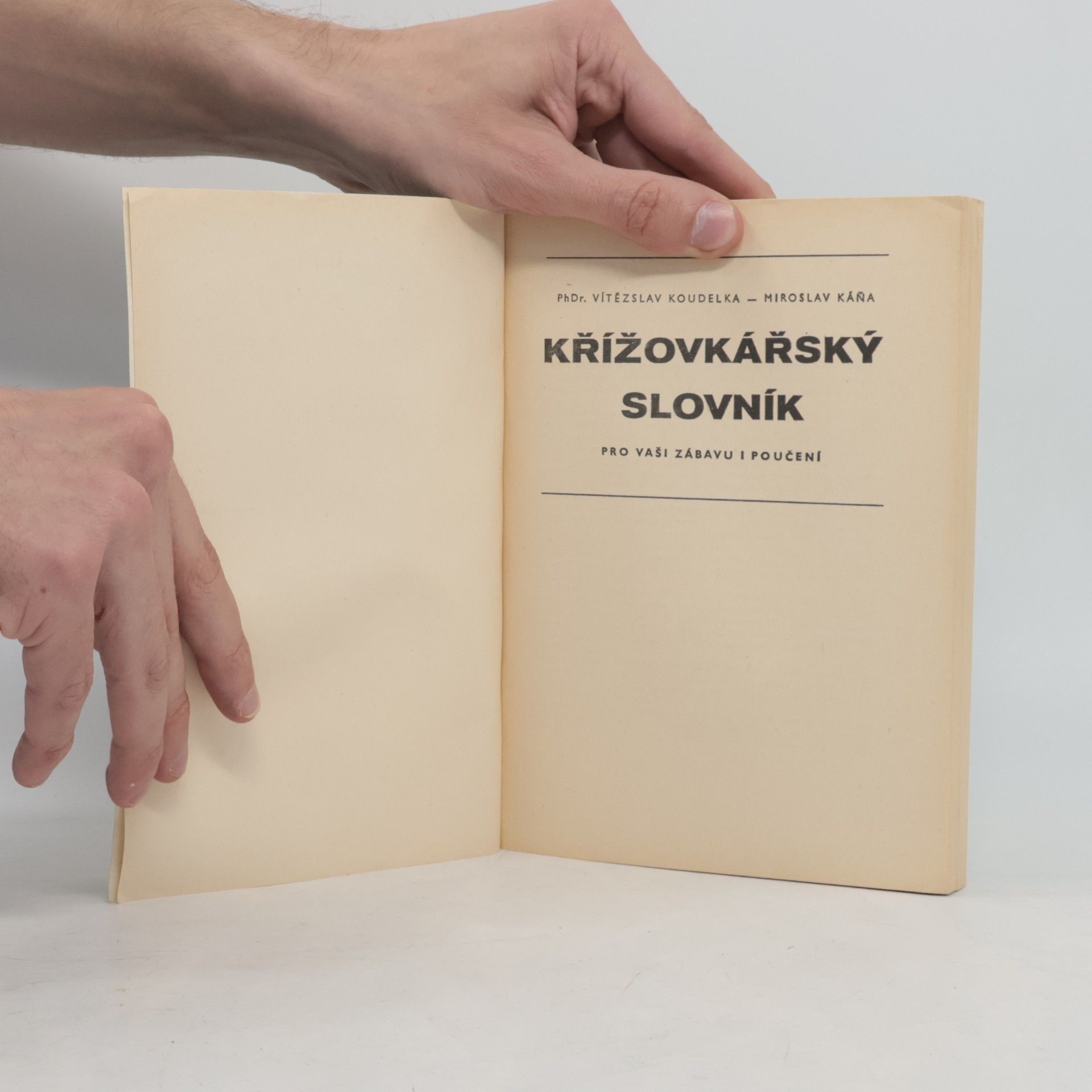 Vítězslav Koudelka Křížovkářský slovník. Pro vaši zábavu i poučení
