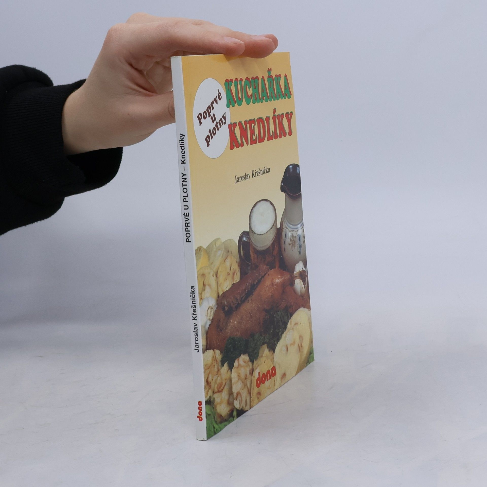 Jaroslav Křešnička Kuchařka knedlíky