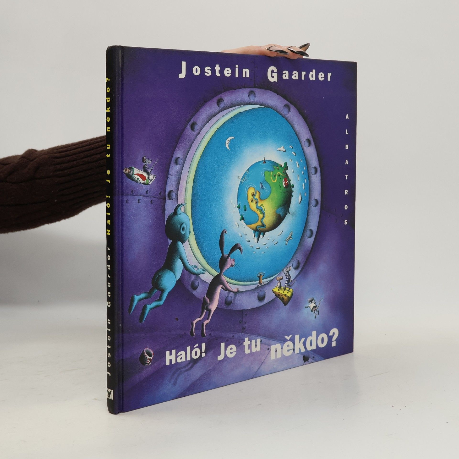 Jostein Gaarder Haló! Je tu někdo?