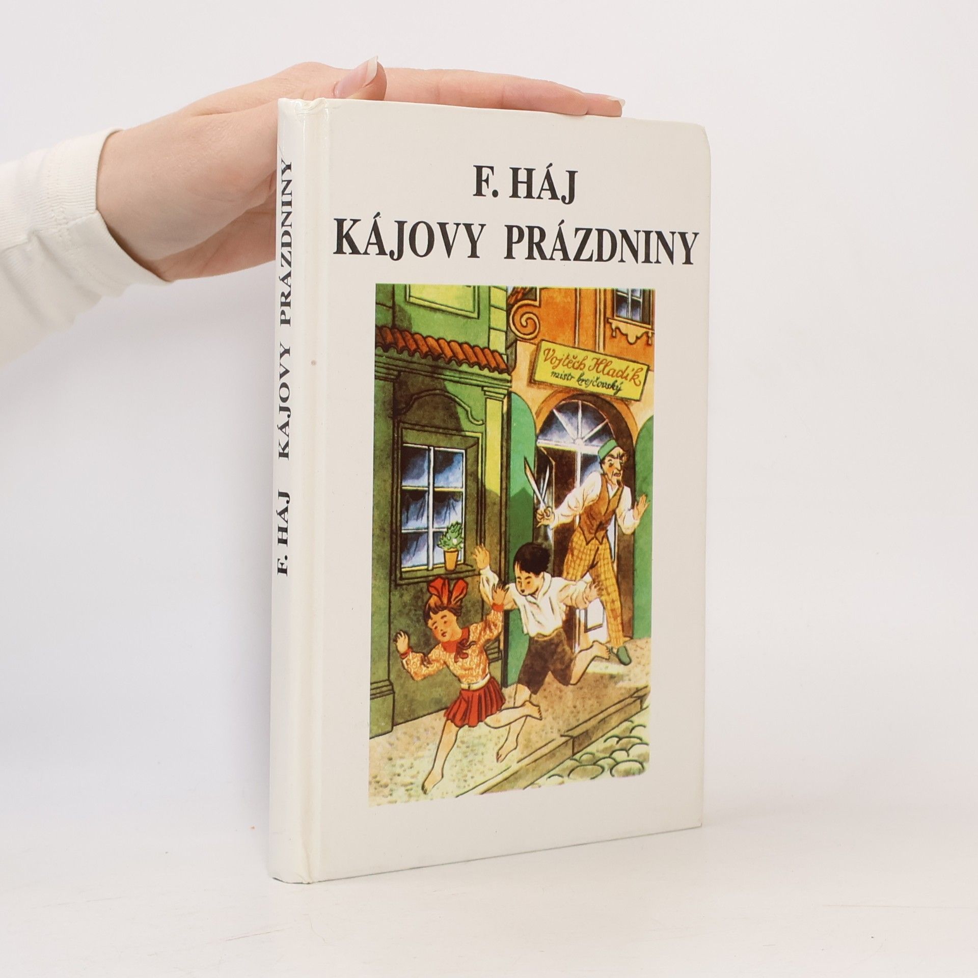 Felix Haj Kájovy prázdniny