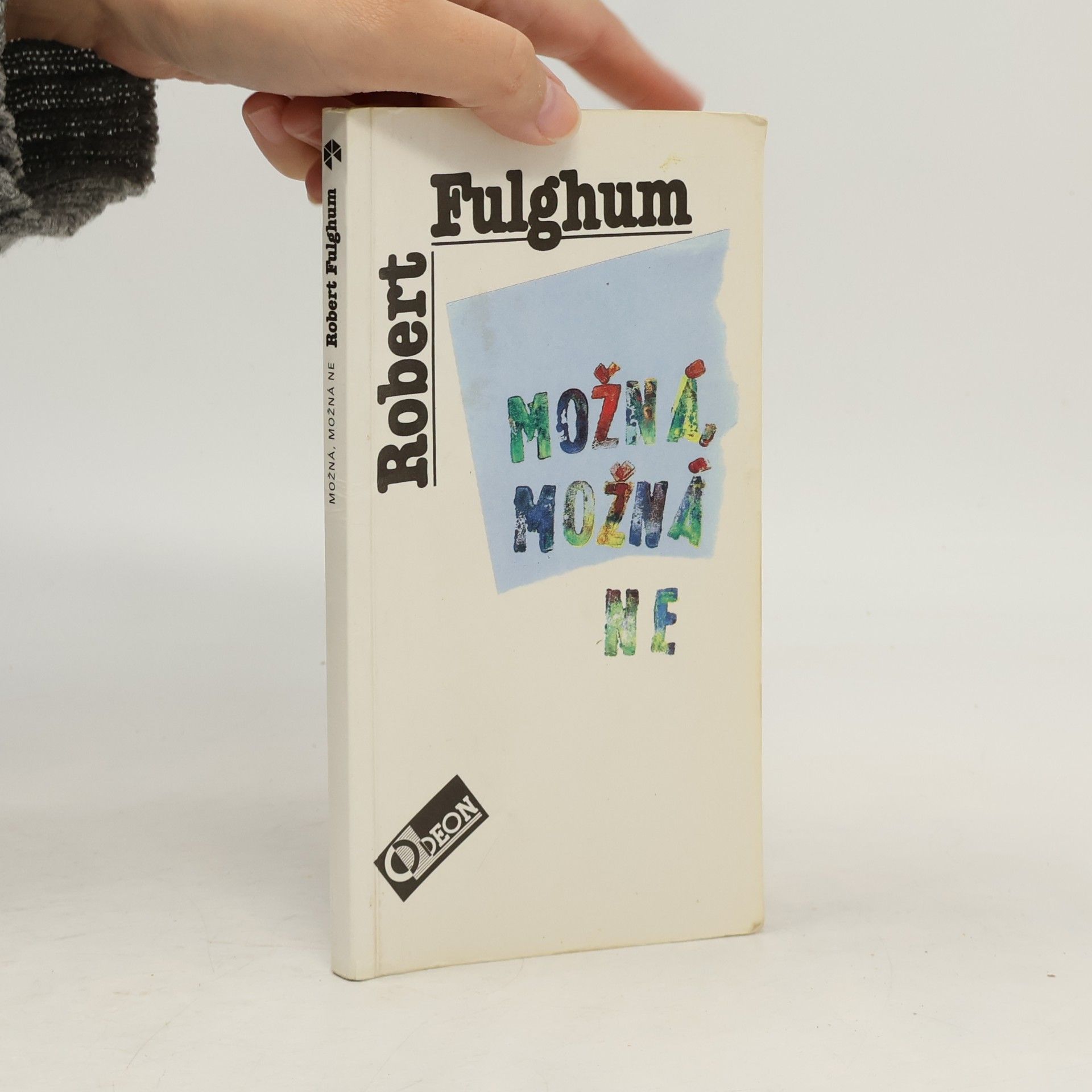 Robert Fulghum Možná, možná ne