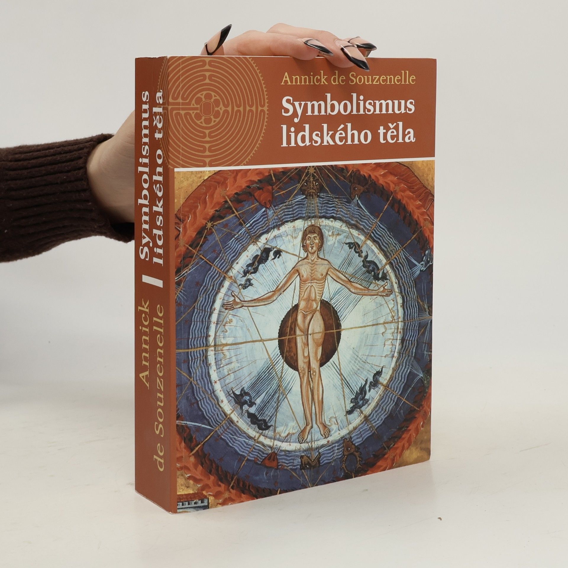 Annick de Souzenelle Symbolismus lidského těla