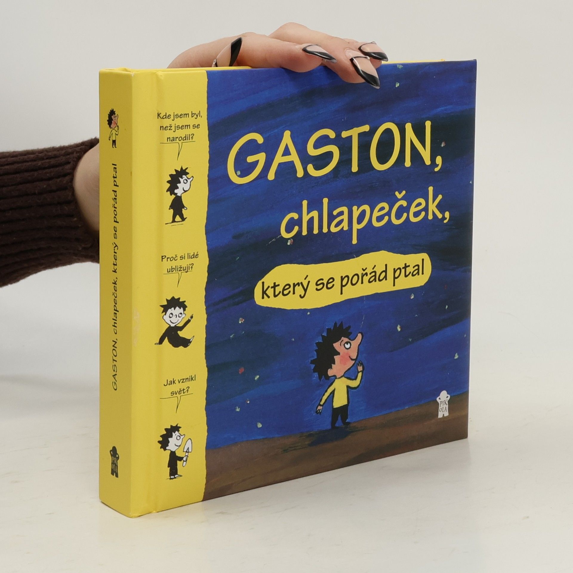 Catherine Proteaux Zuber Gaston, chlapeček, který se pořád ptal