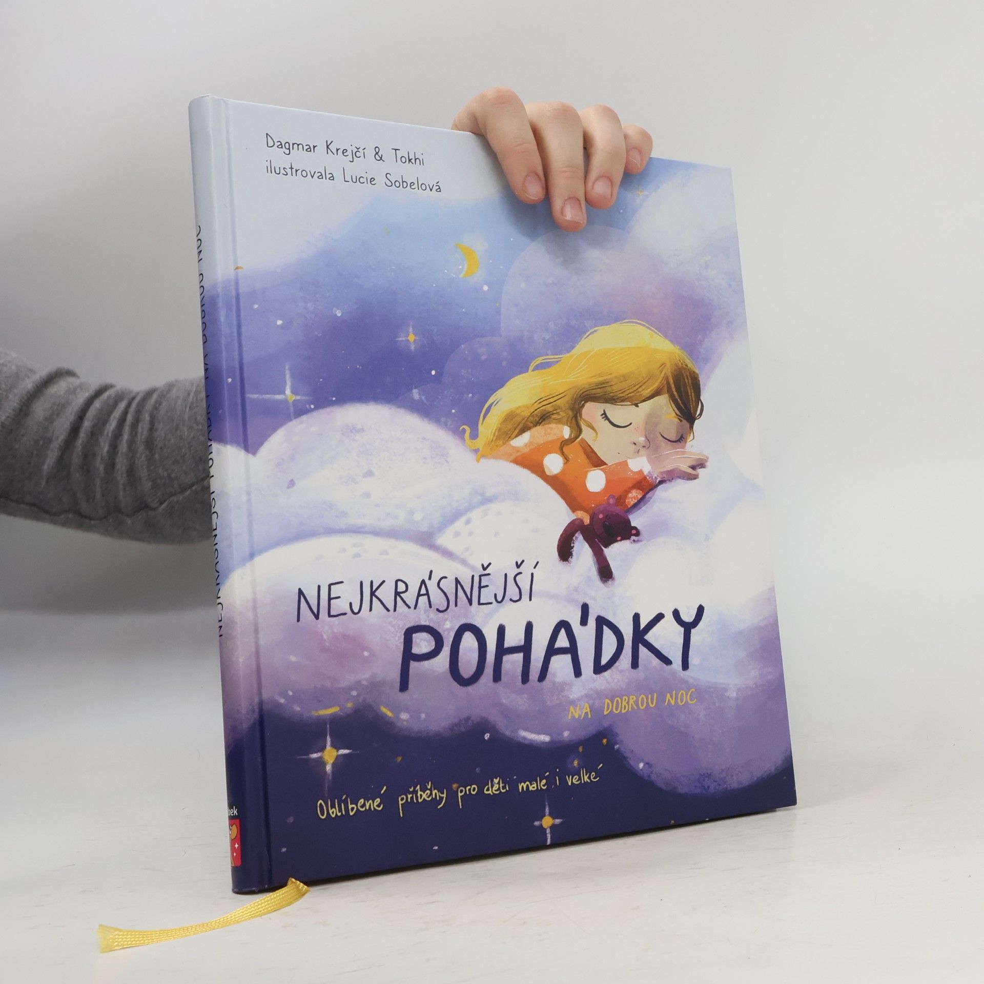 Lucie Sobelová Nejkrásnější pohádky na dobrou noc. Oblíbené příběhy pro děti malé i velké
