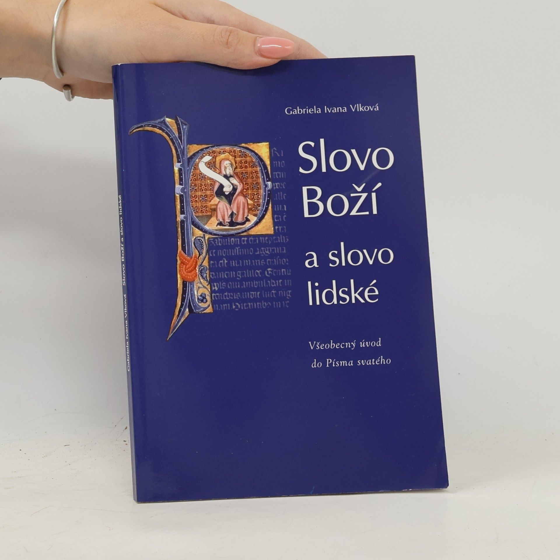 Slovo Boží a slovo lidské : všeobecný úvod do Písma svatého