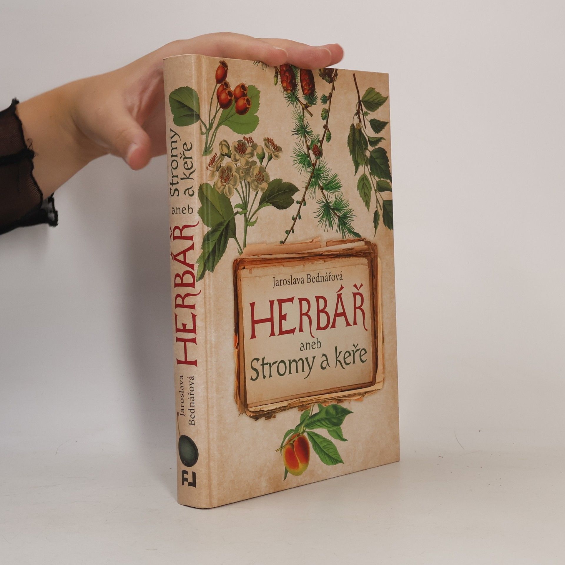 Jaroslava Bednářová Herbář aneb Stromy a keře