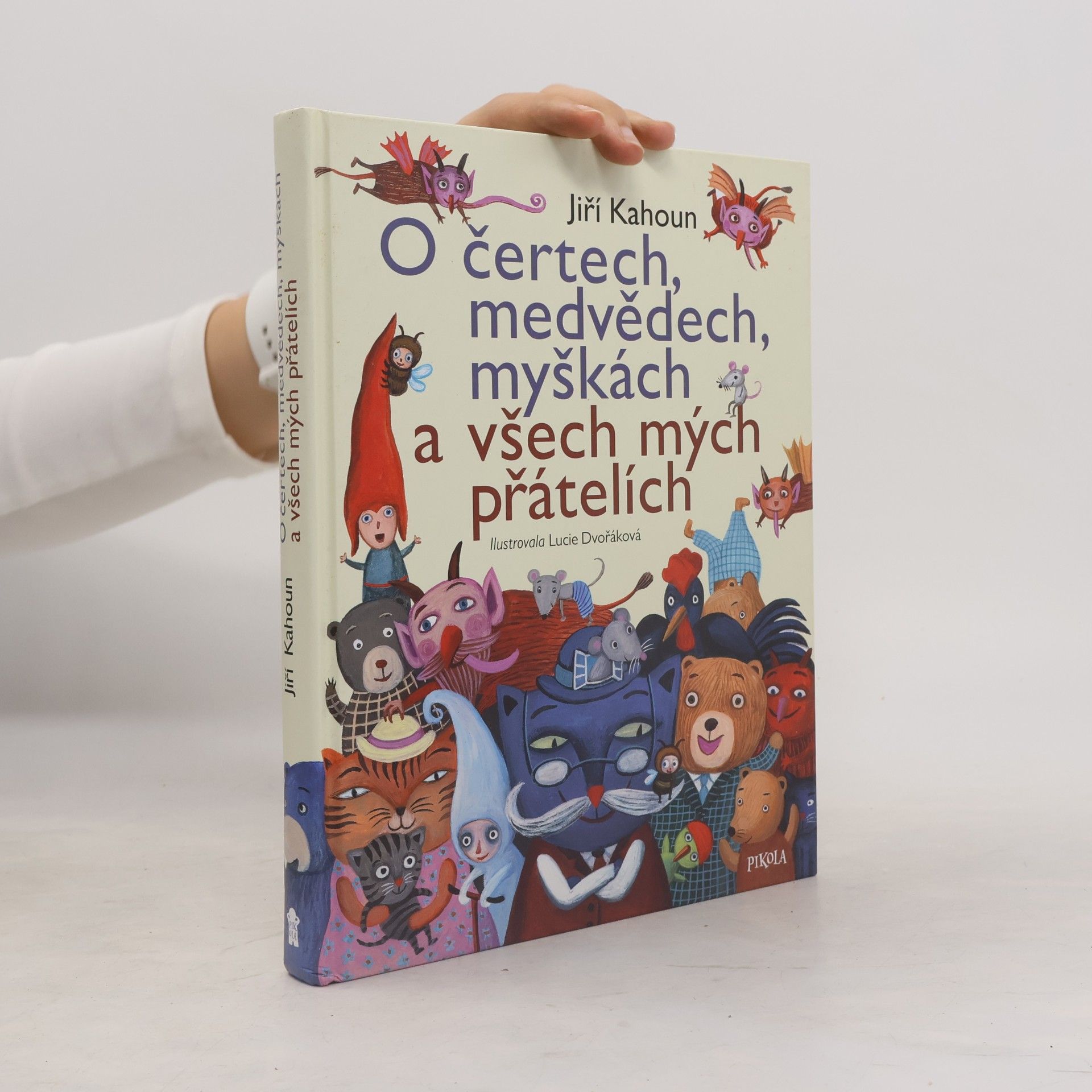 O čertech, medvědech, myškách a všech mých přátelích