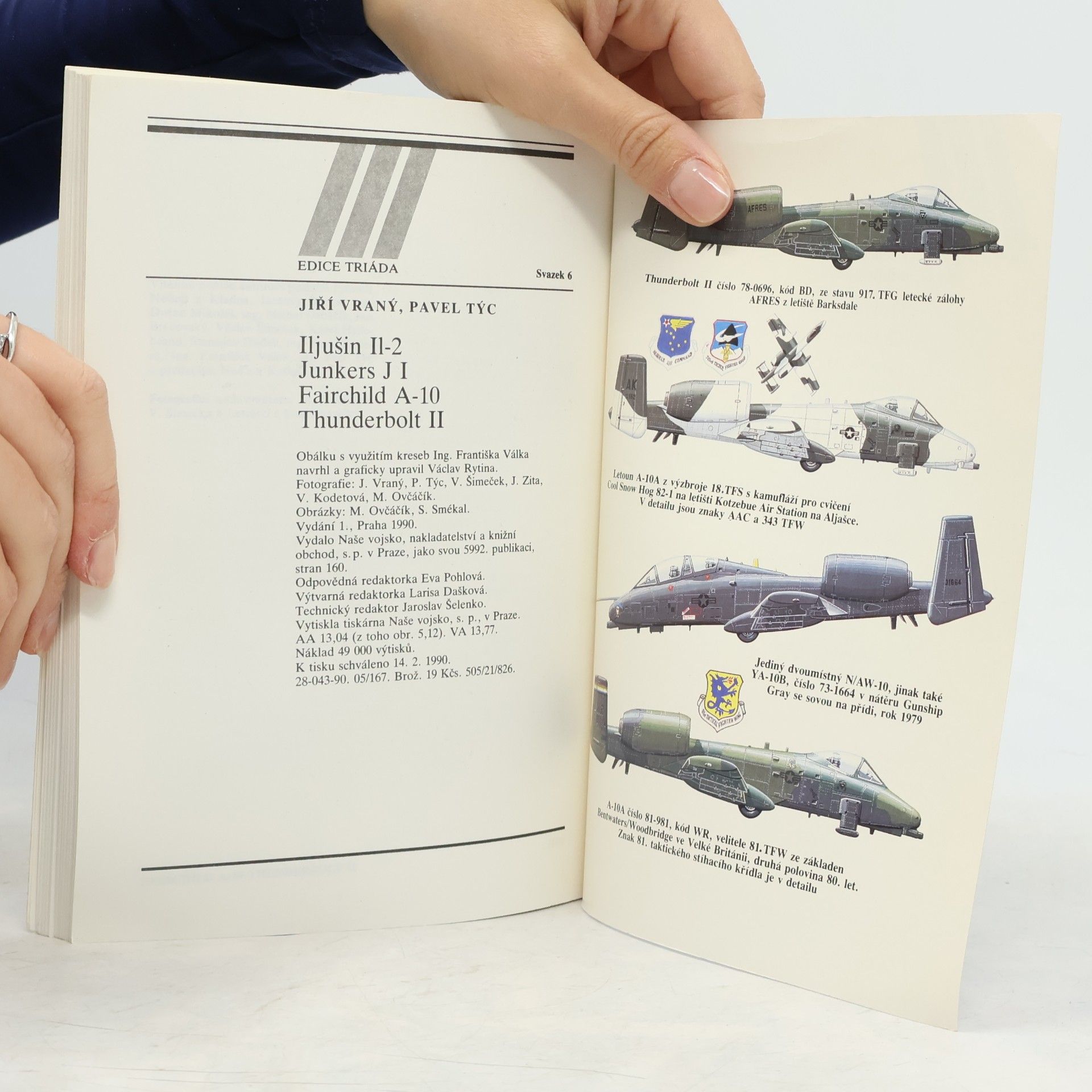 Jiří Vraný Ilustrovaná historie letectví. Iljušin Il-2, Junkers J I, Fairchild A-10, Thunderbolt II