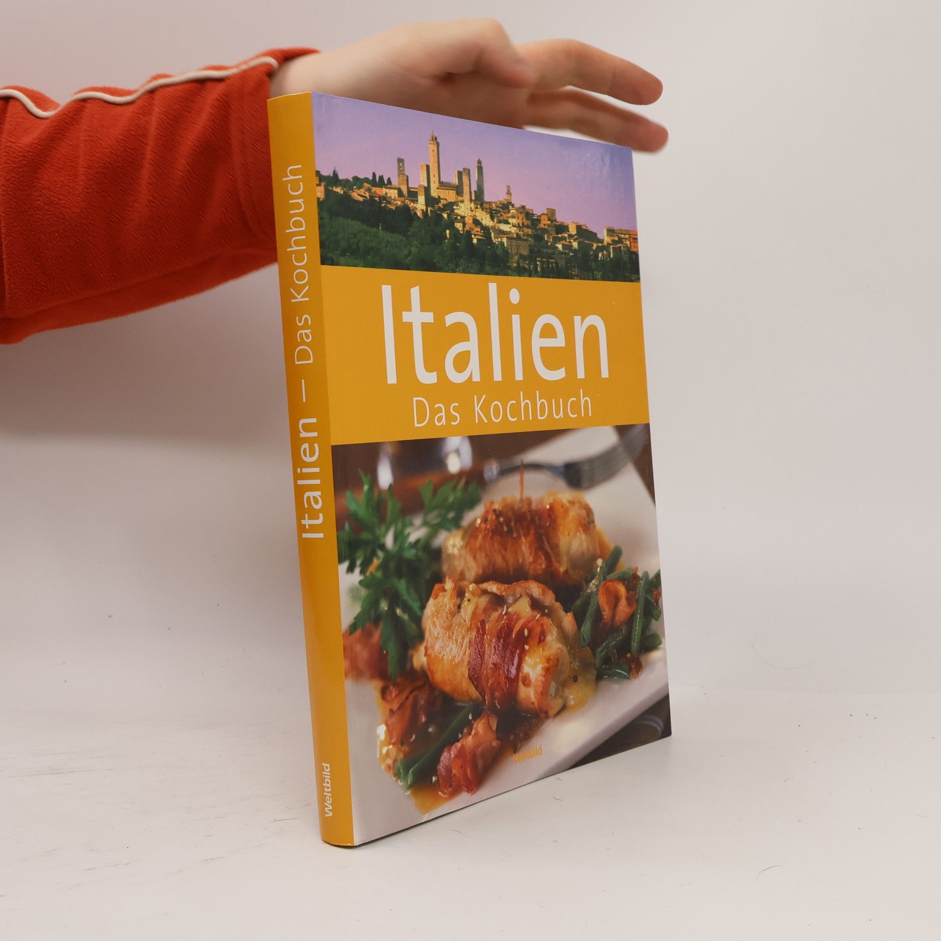 Kolektív autorov Italien. Das Kochbuch.