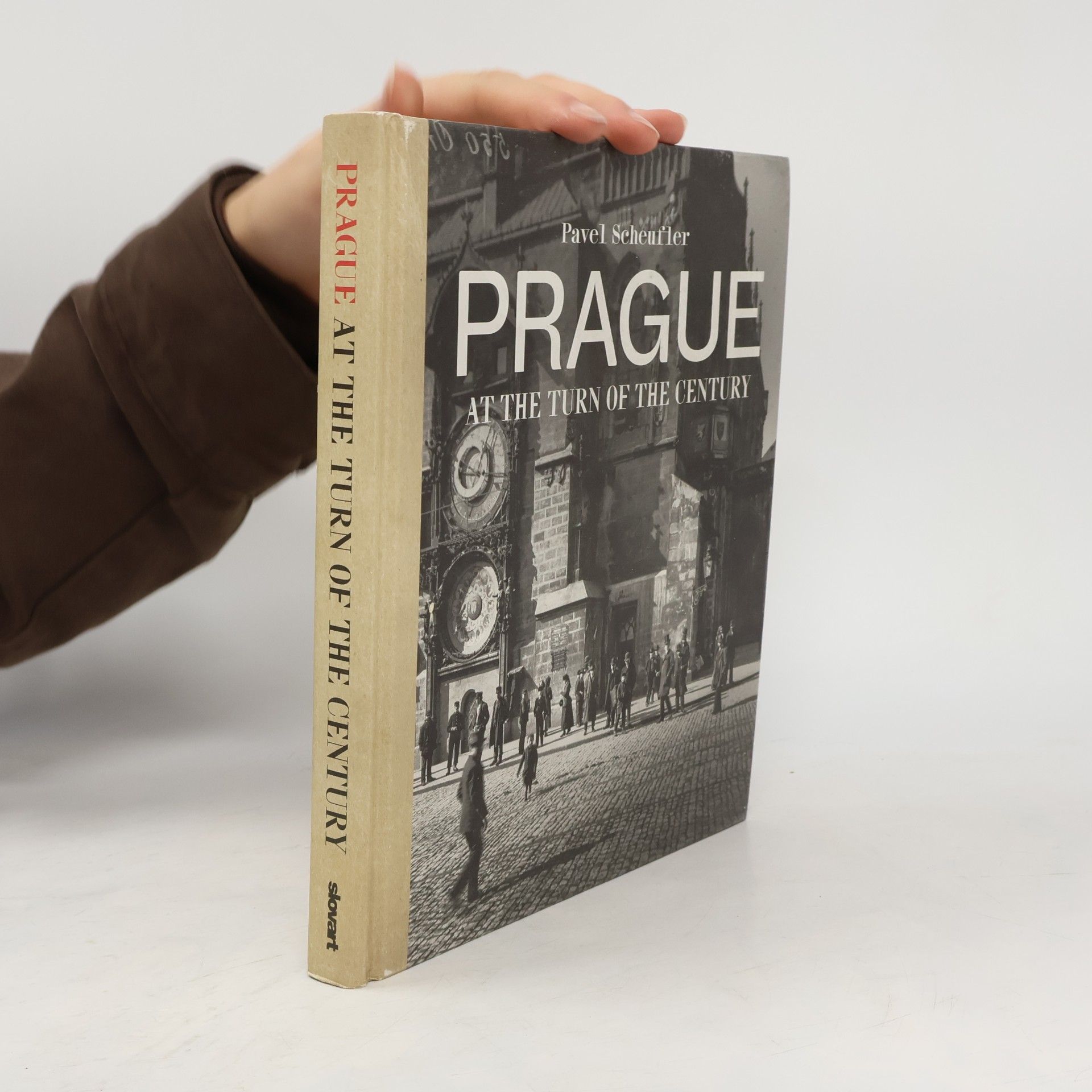 Pavel Scheufler Prague at the Turn of the Century