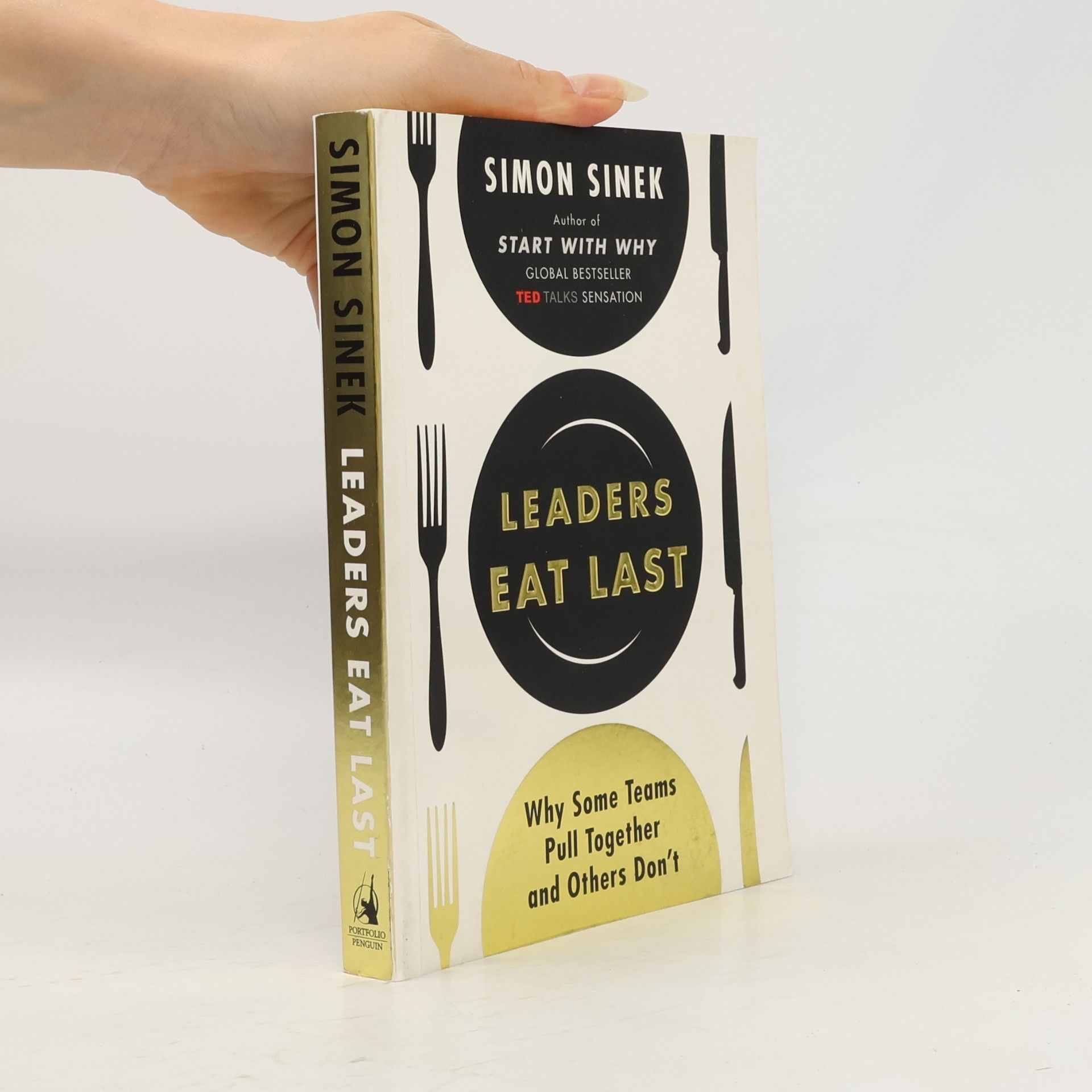 Simon Sinek Leaders eat last