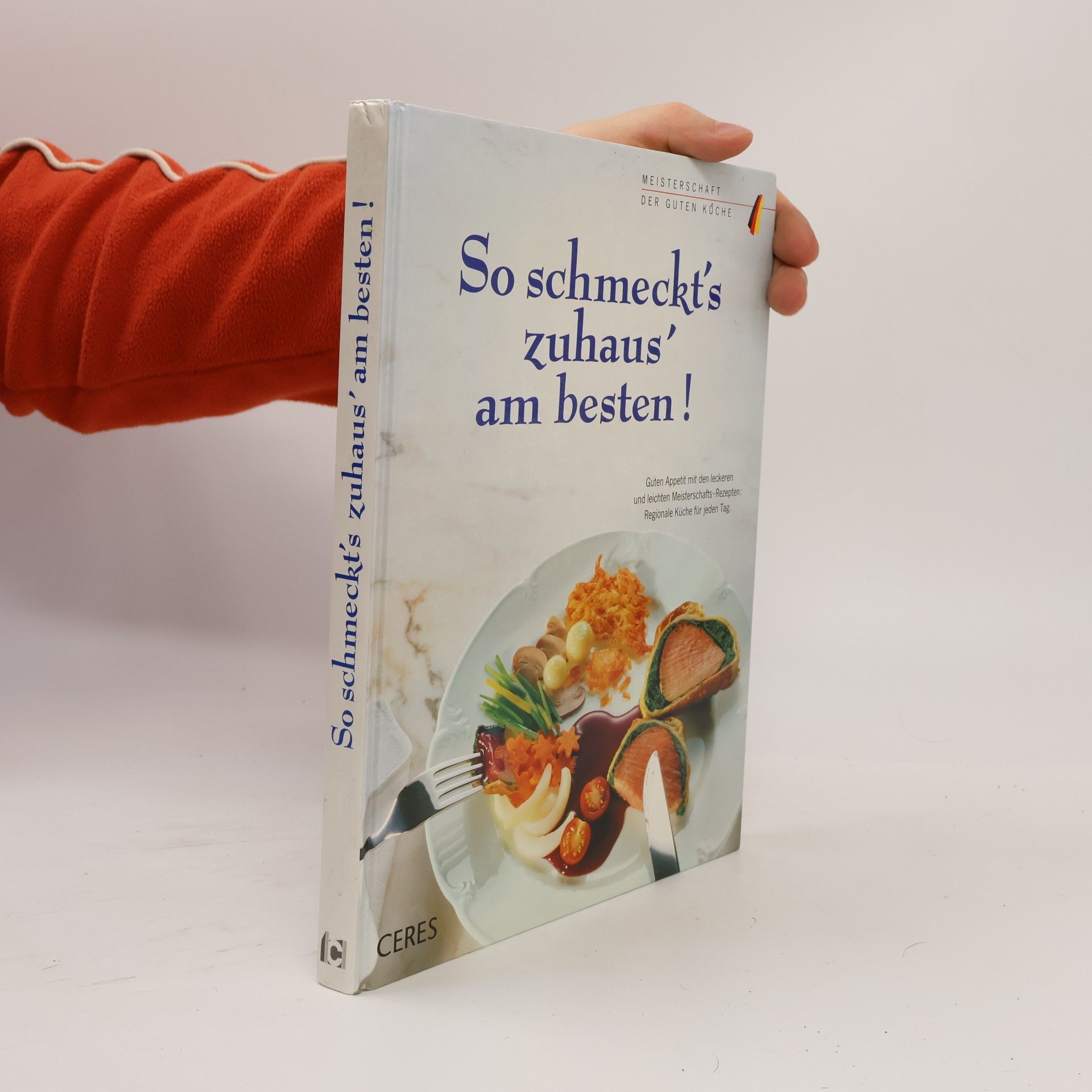 So schmeckt's zuhaus' am besten!