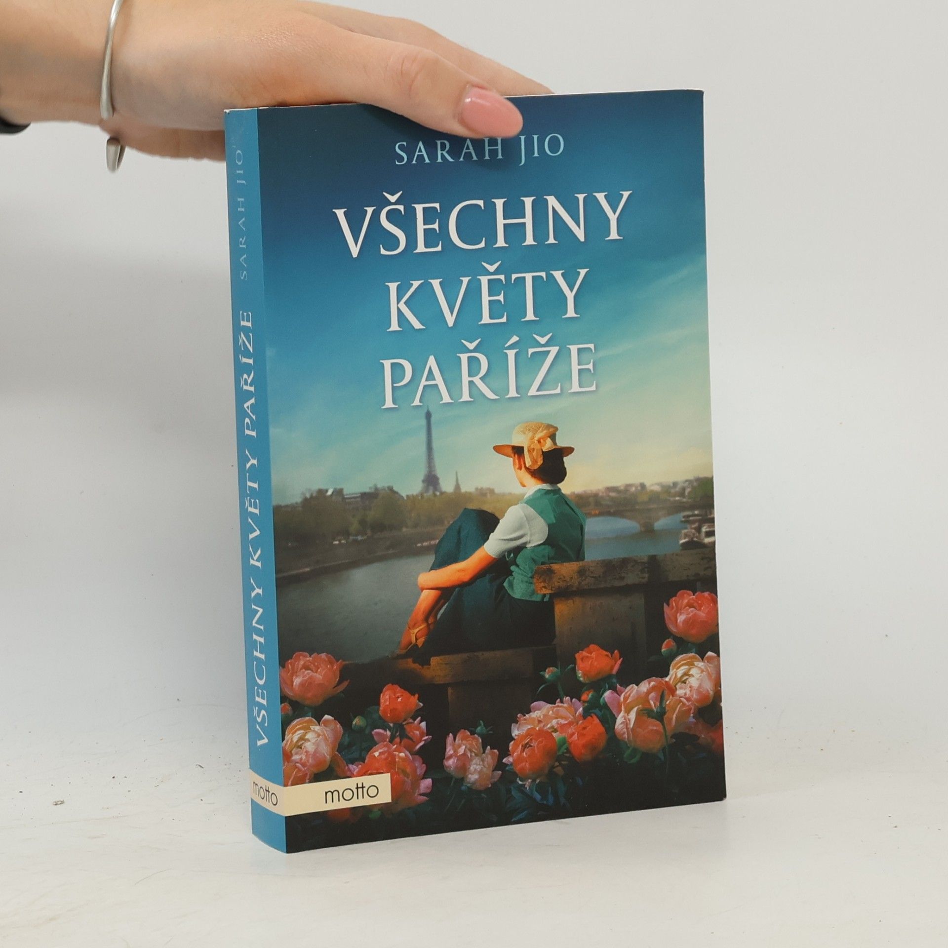 Sarah Jio Všechny květy Paříže