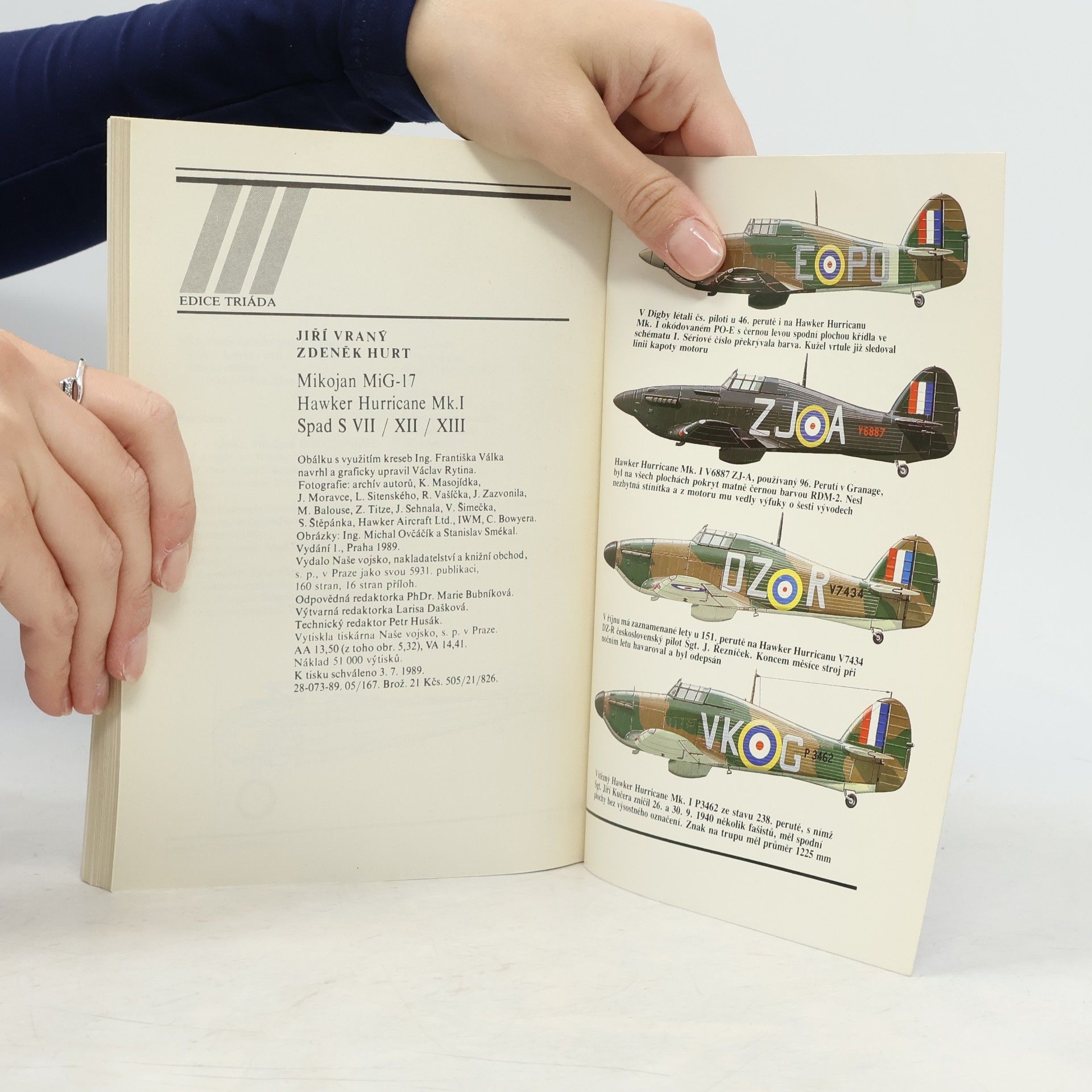 Jiří Vraný Ilustrovaná historie letectví. Mikojan MiG-17. Hawker Hurricane Mk.I. Spad S VII / XII / XIII