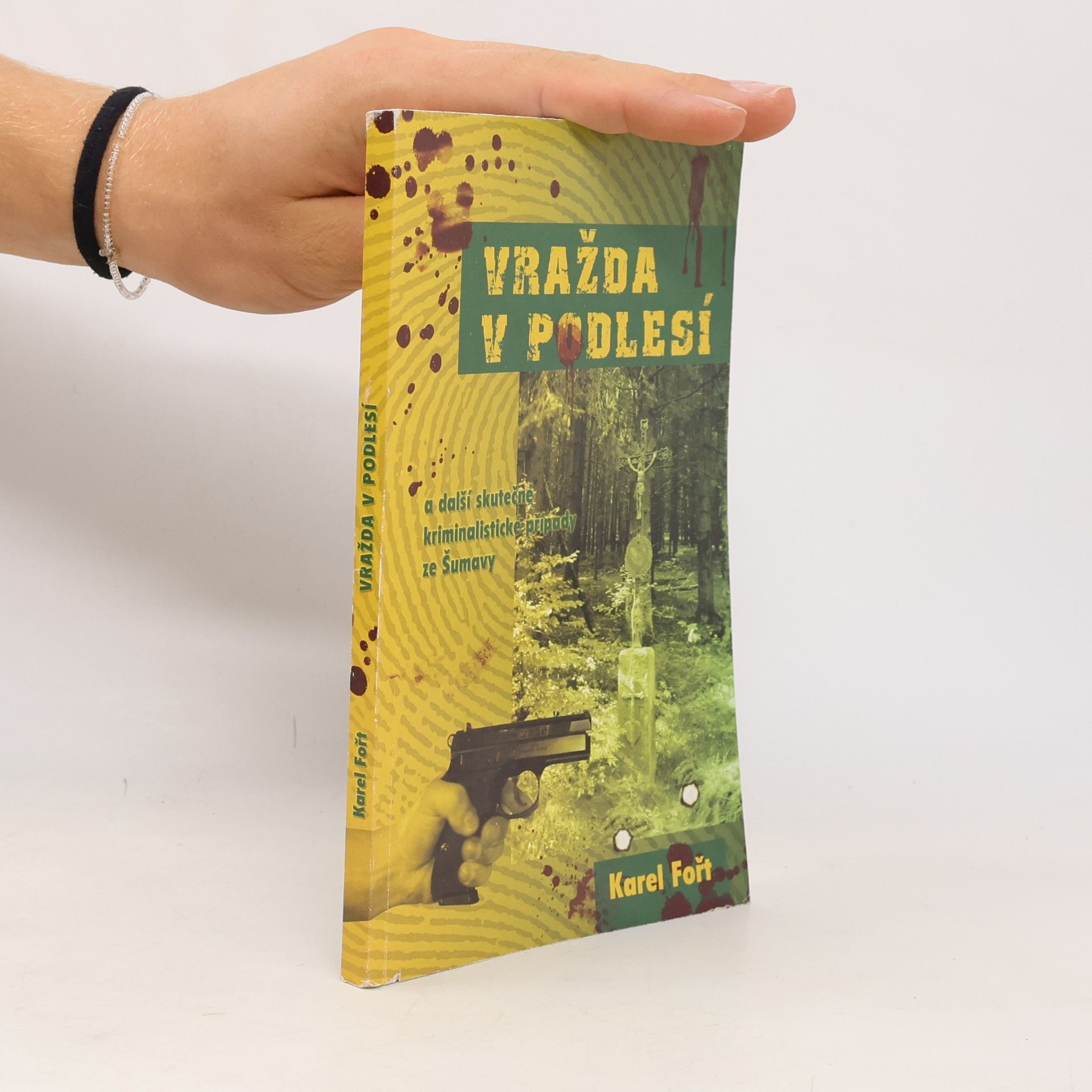 Karel Jaroslav Fořt Vražda v Podlesí