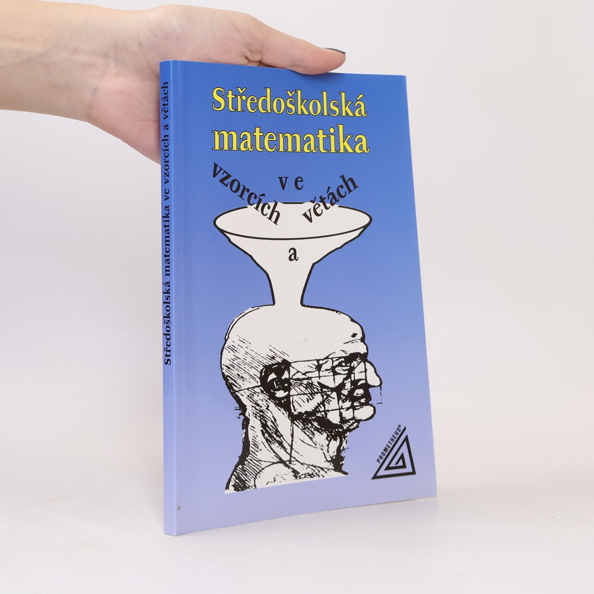 Středoškolská matematika ve vzorcích a větách