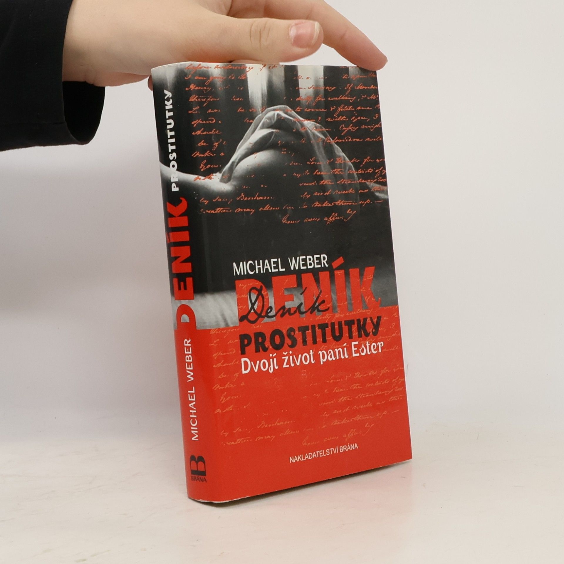 Deník prostitutky: Dvojí život paní Ester