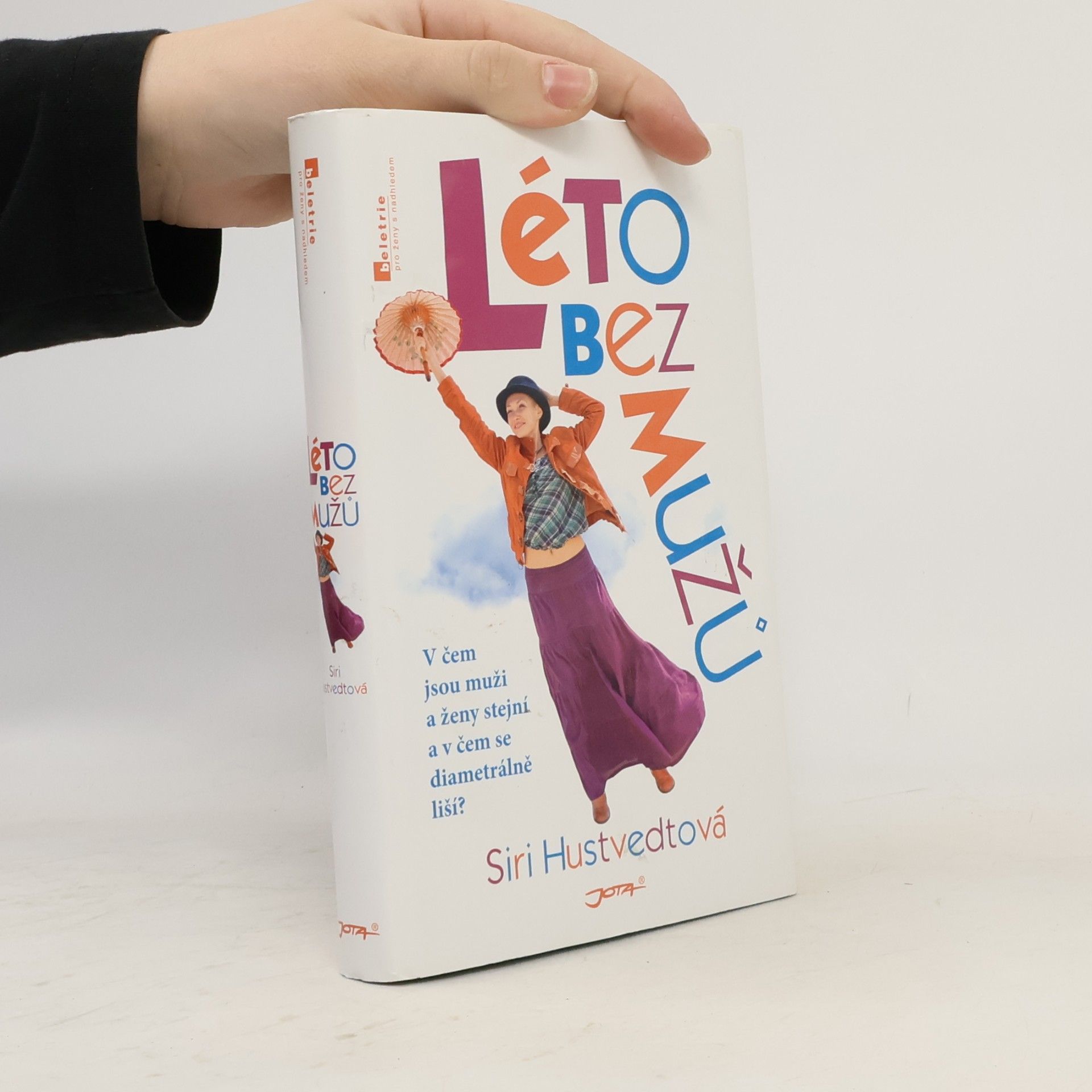 Siri Hustvedt Léto bez mužů