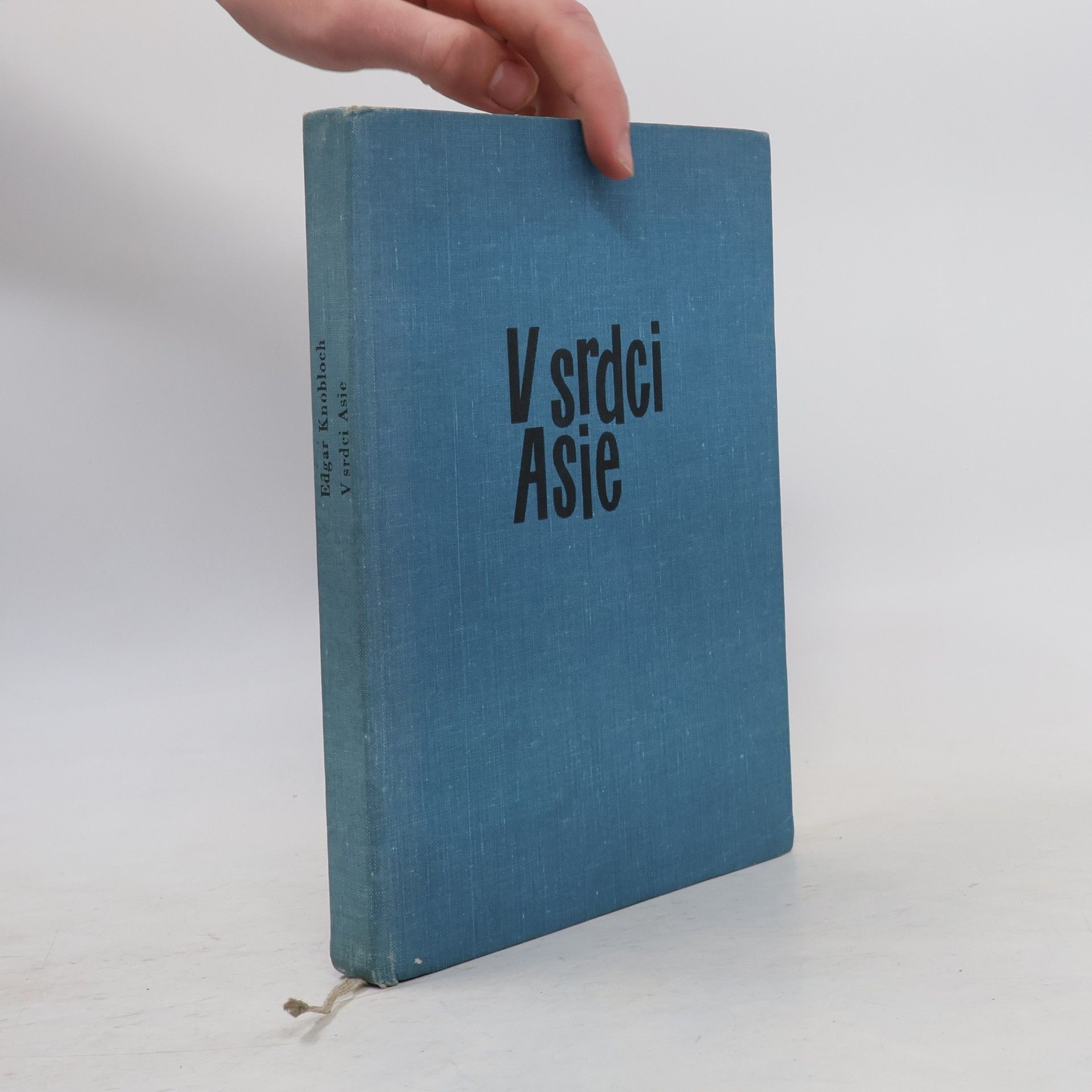 Edgar Knobloch V srdci Asie