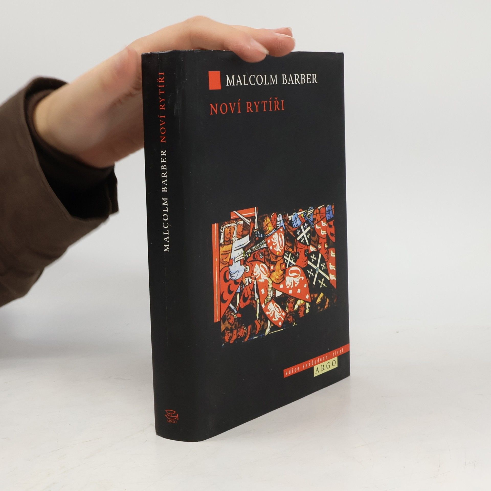 Malcolm Barber Noví rytíři. Dějiny templářského řádu