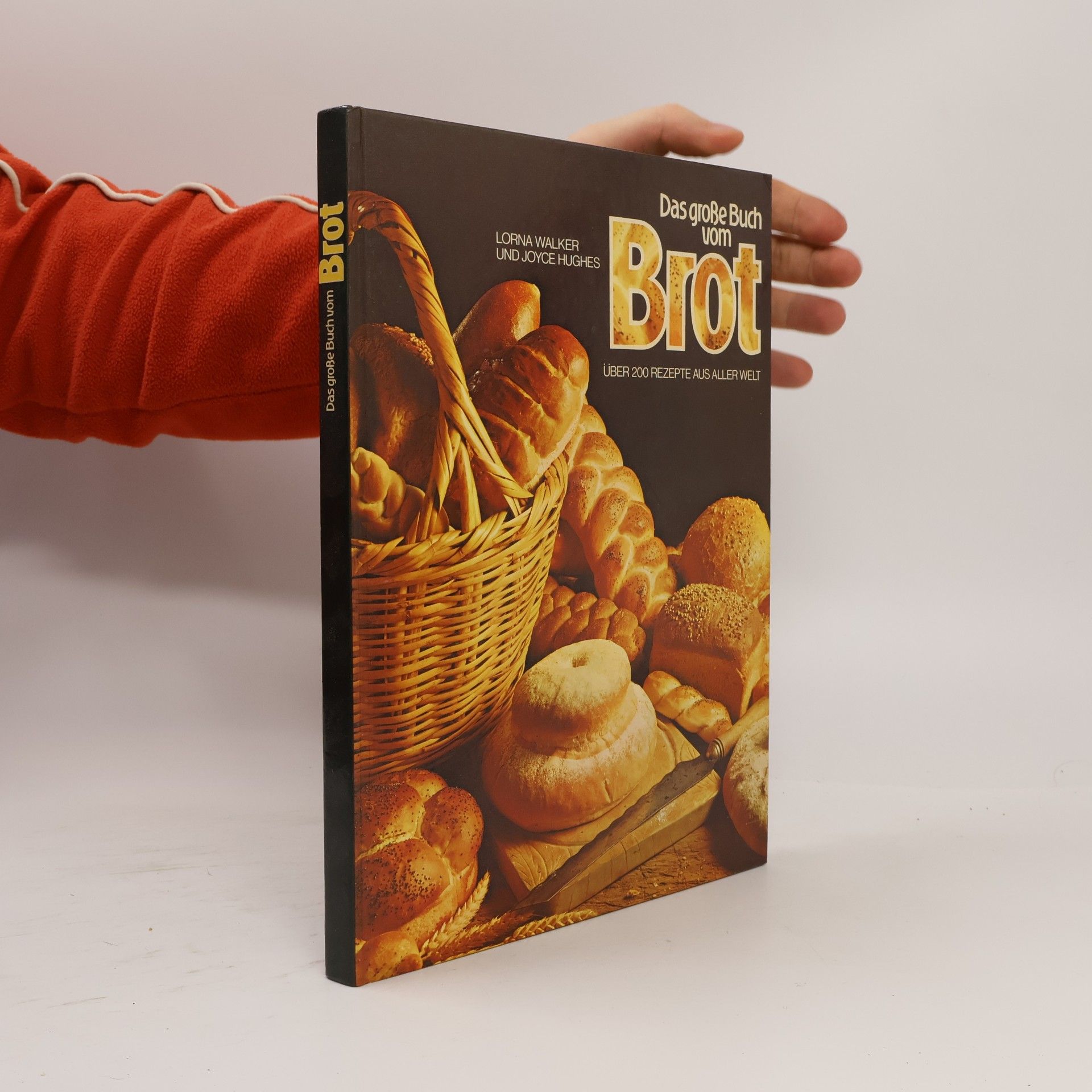 Joyce Hughes Das große Buch vom Brot