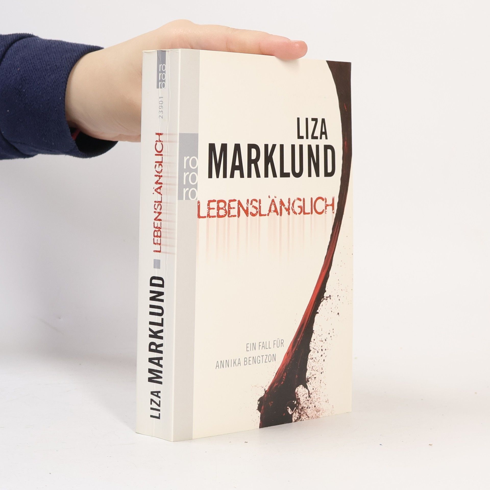 Liza Marklund Lebenslänglich