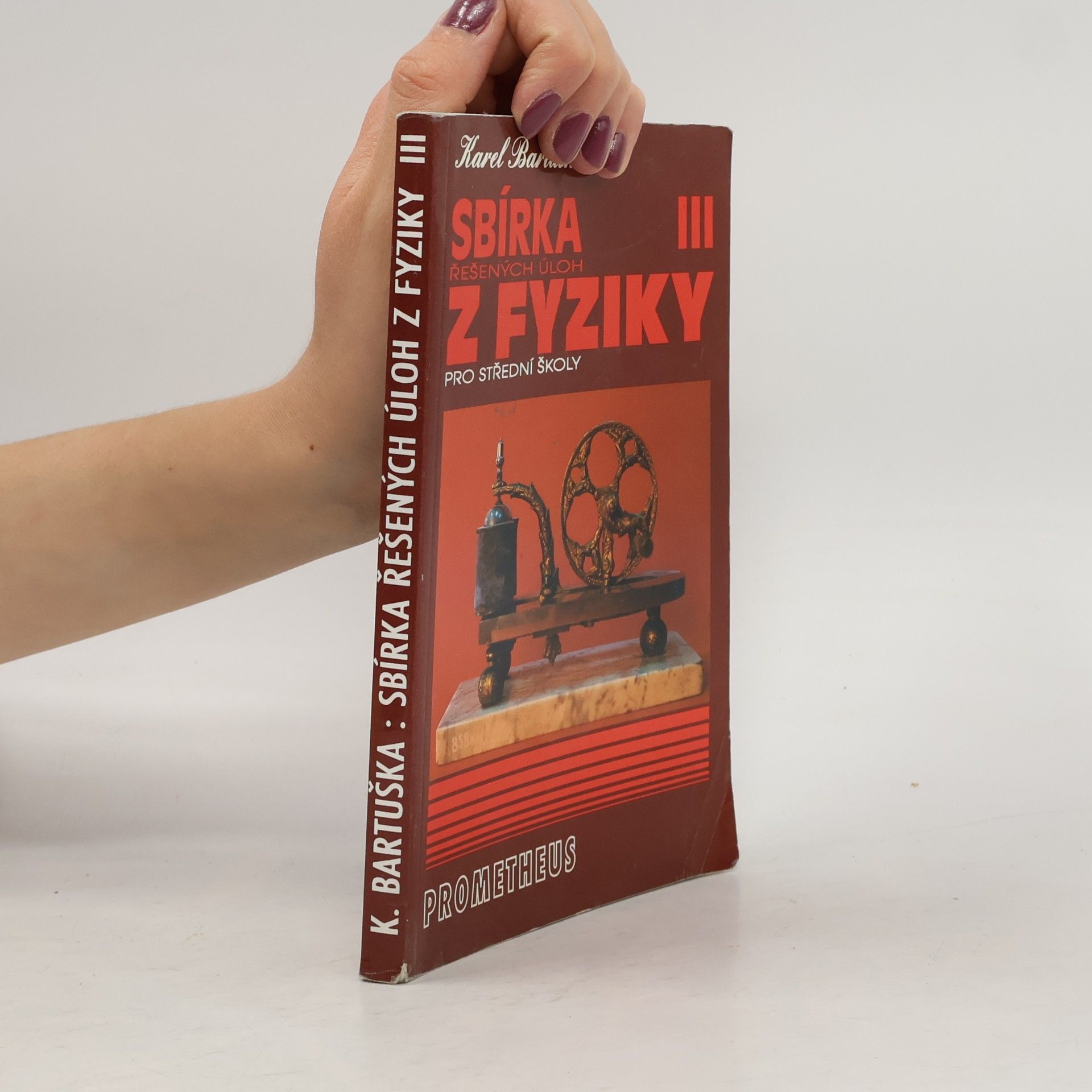 Sbírka řešených úloh z fyziky pro střední školy III.